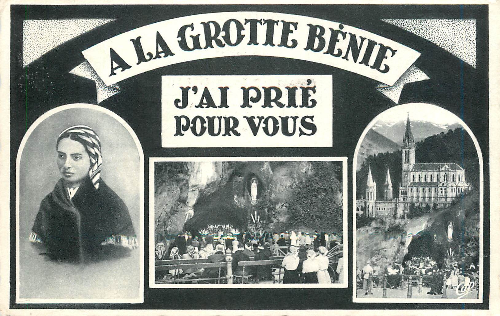 CPA A la Grotte Benie j'Ai prie pour vous 