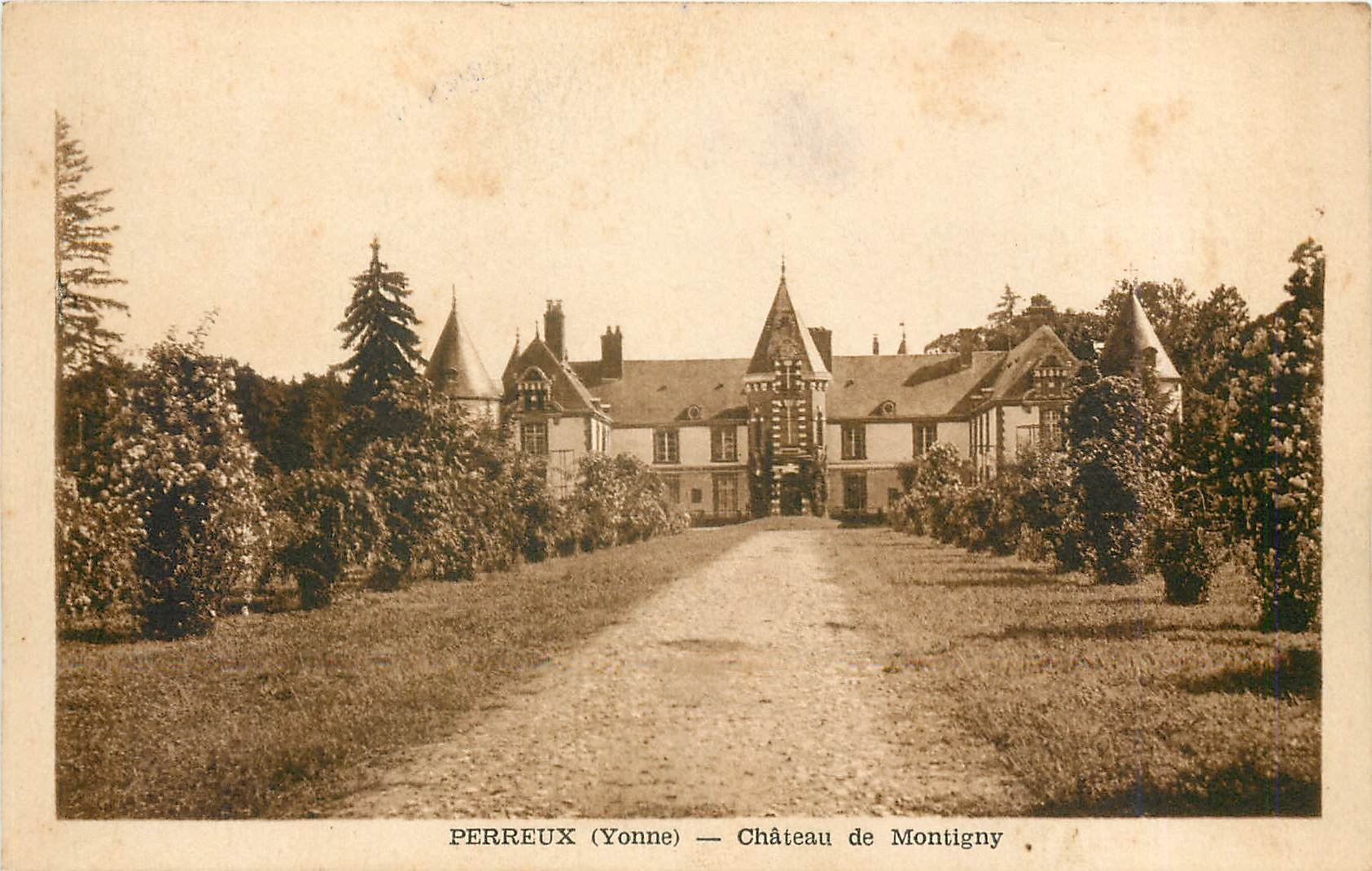 CPA Perreux Yonne Chateau de Montigny