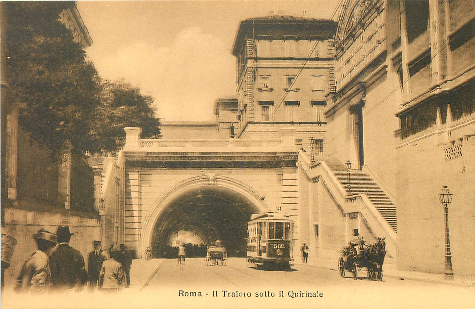 CPA Roma Il trforo Sotto il Quirinale Tramway