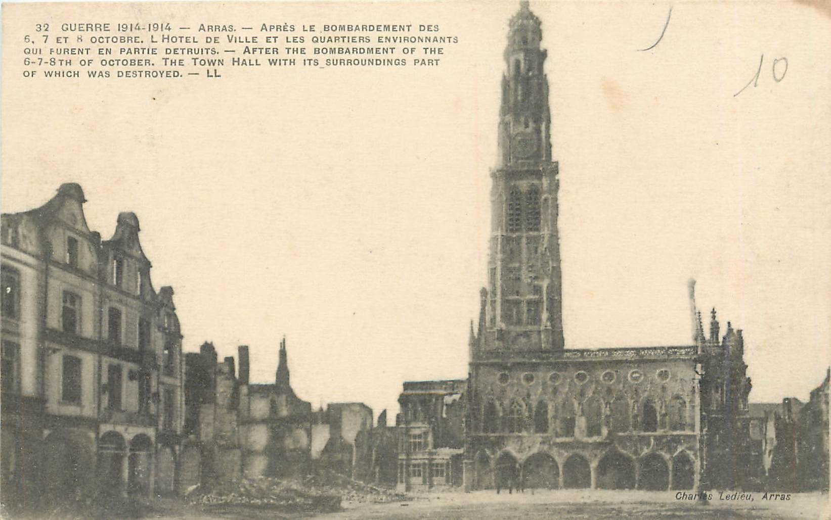 CPA La Grande guerre Arras bombardement 6 7 8 ctobre l'hotel de ville et les quartiers environnants 