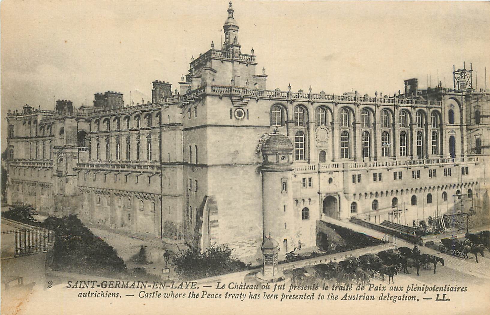 CPA Saint Germain en Laye le Chateau fut Presente le traite de Paix aux pleniipotenliaires
