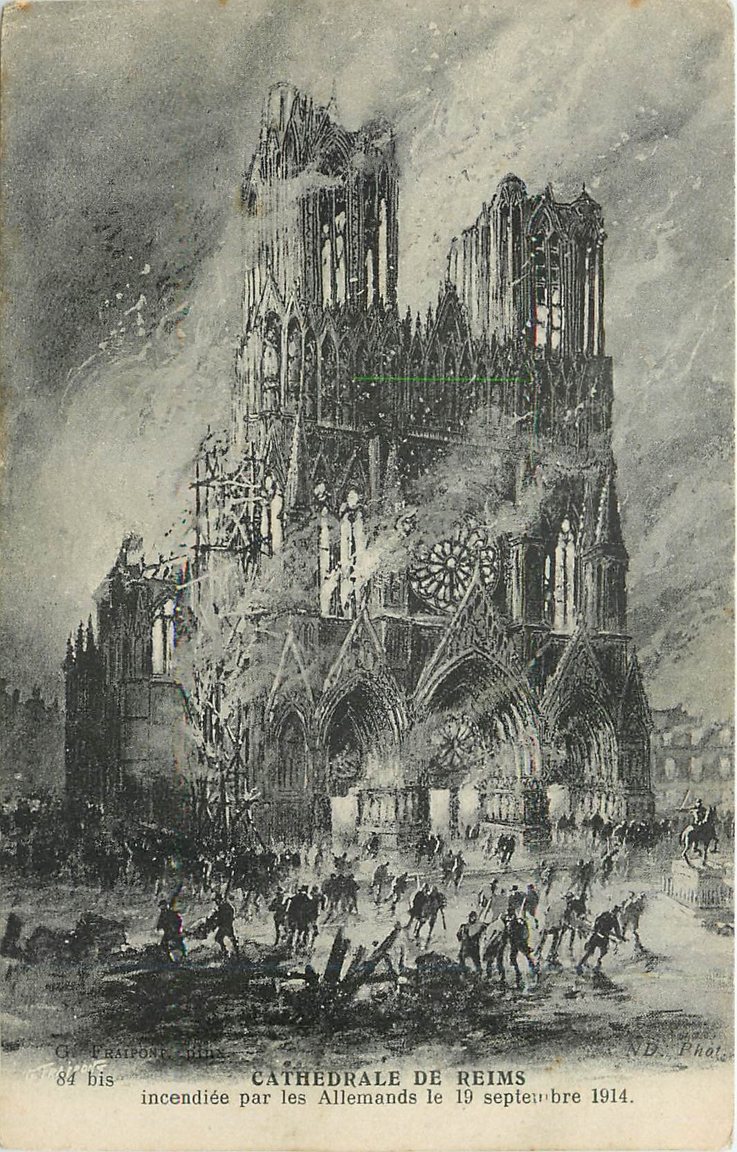 CPA Cathedrale de Reims incendie par es Allemands le 19 septembre 1914
