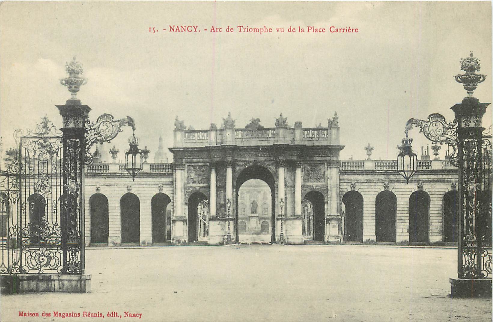 CPA Nancy Arc de Triomphe vu de la Place Carriere