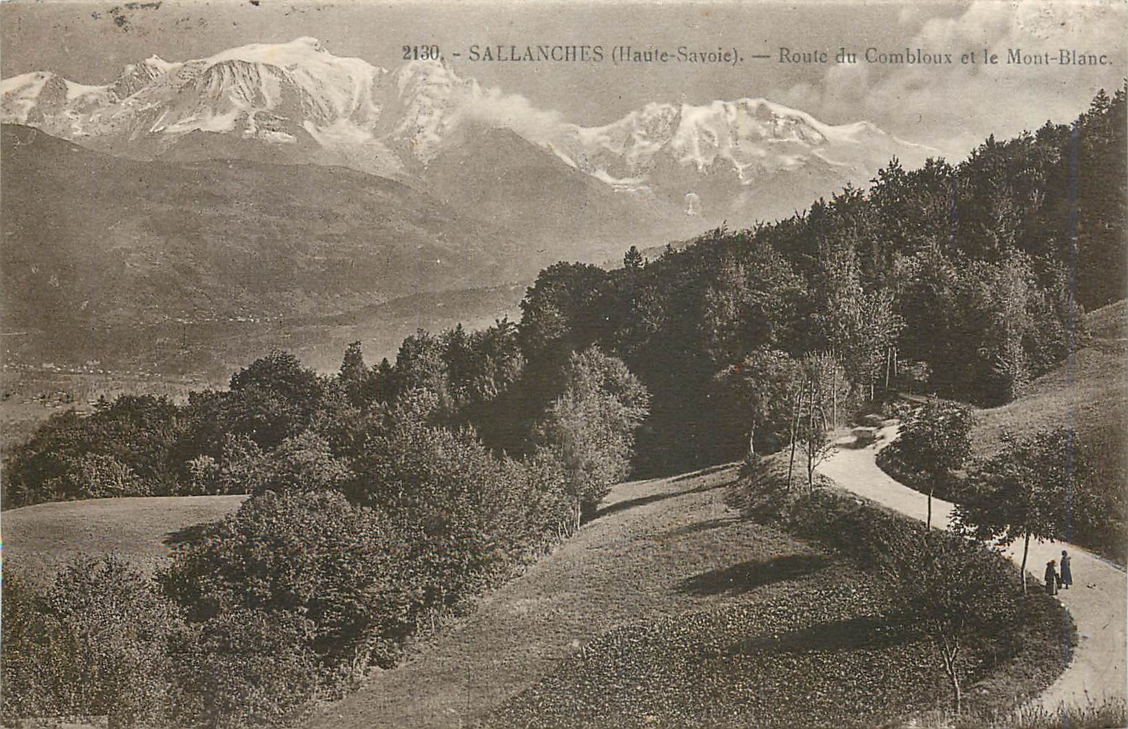CPA Sallanches Haute Savoie Route du Combloux et le Mont Blanc