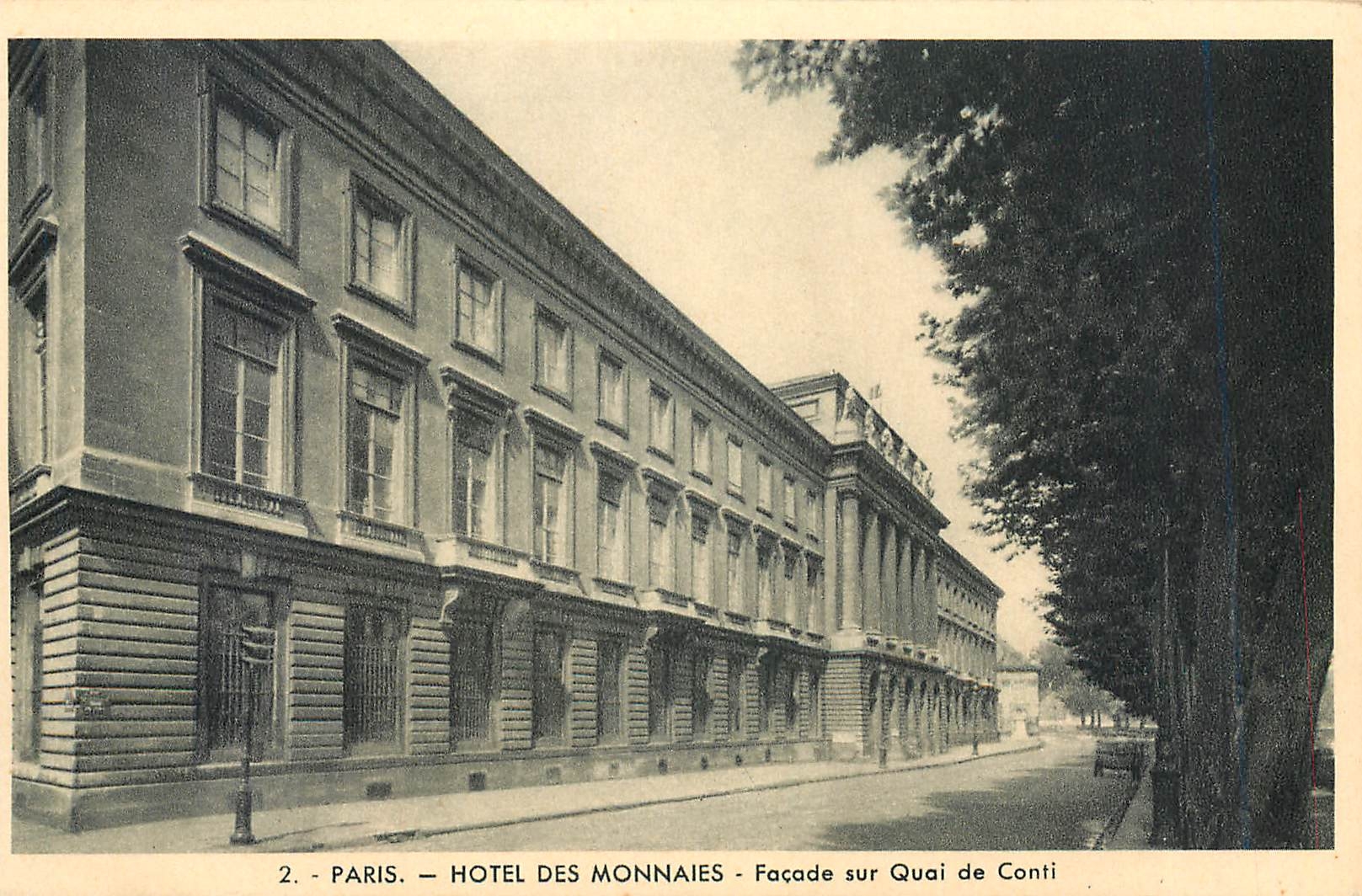 CPA Paris Hotel des Monnaies Facade sur Quai de Conti