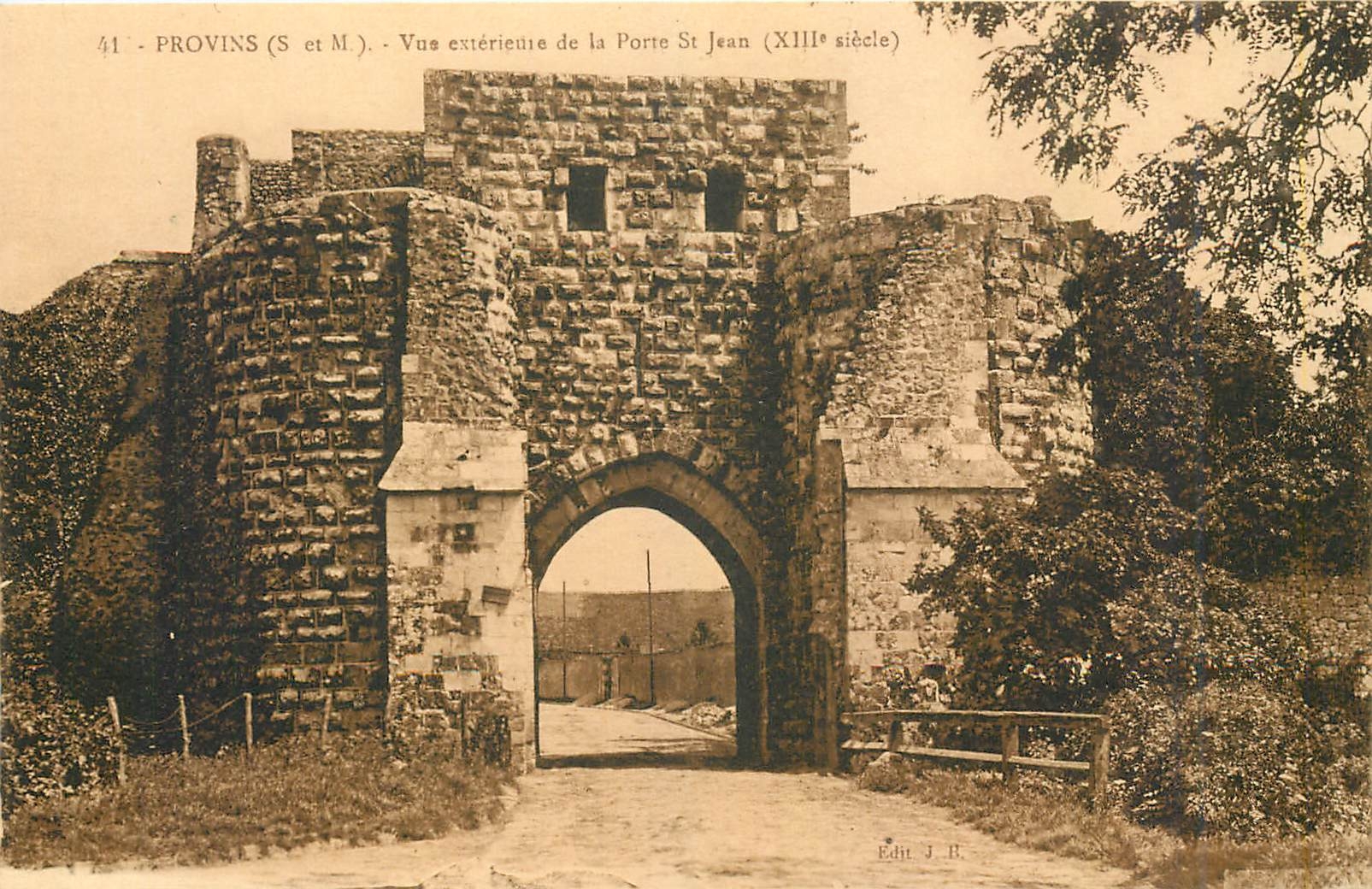 CPA Provins S et M Vue exterieule de la Porte St Jean