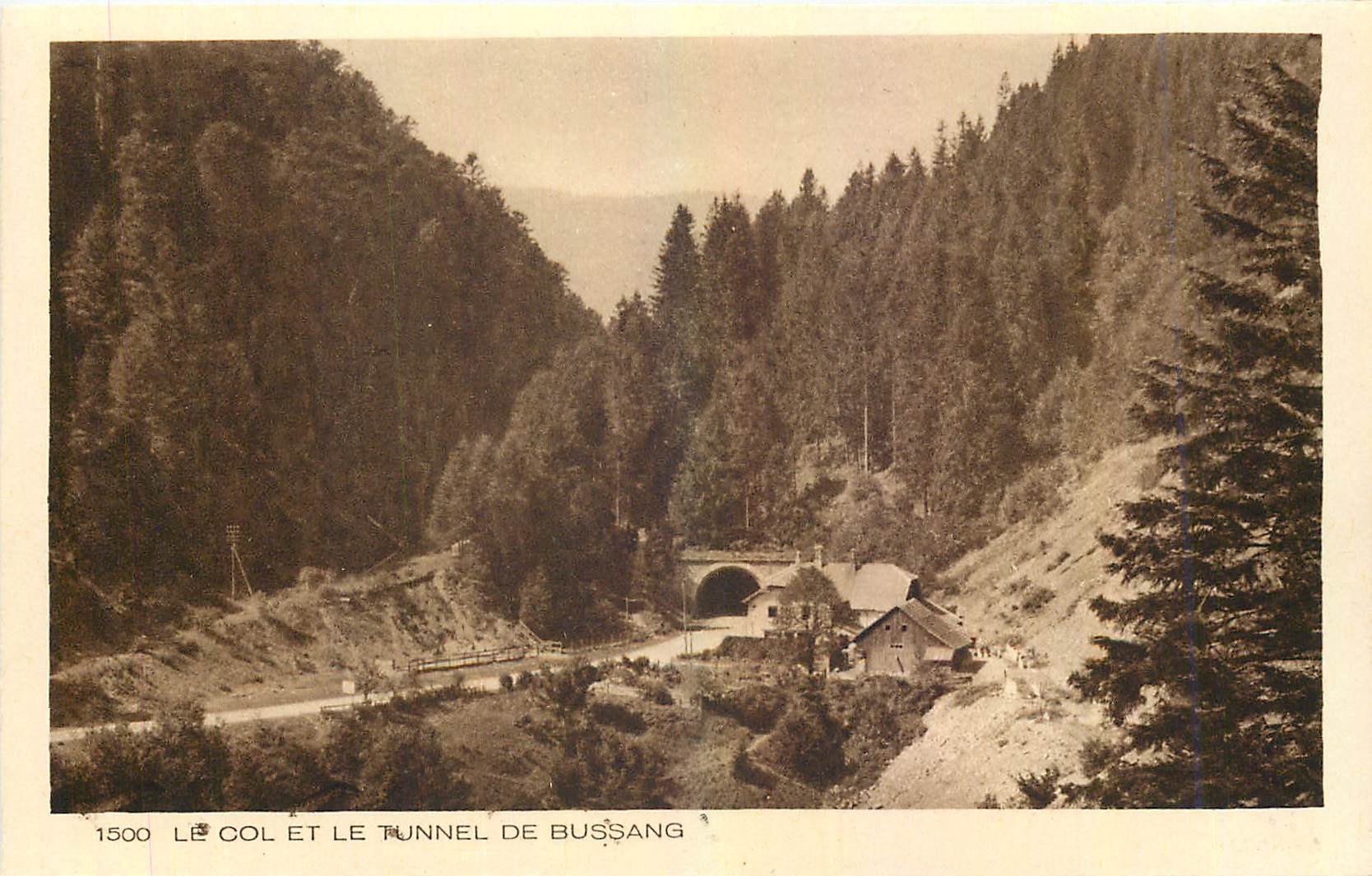 CPA Le Col et le Tunnel de Bussang