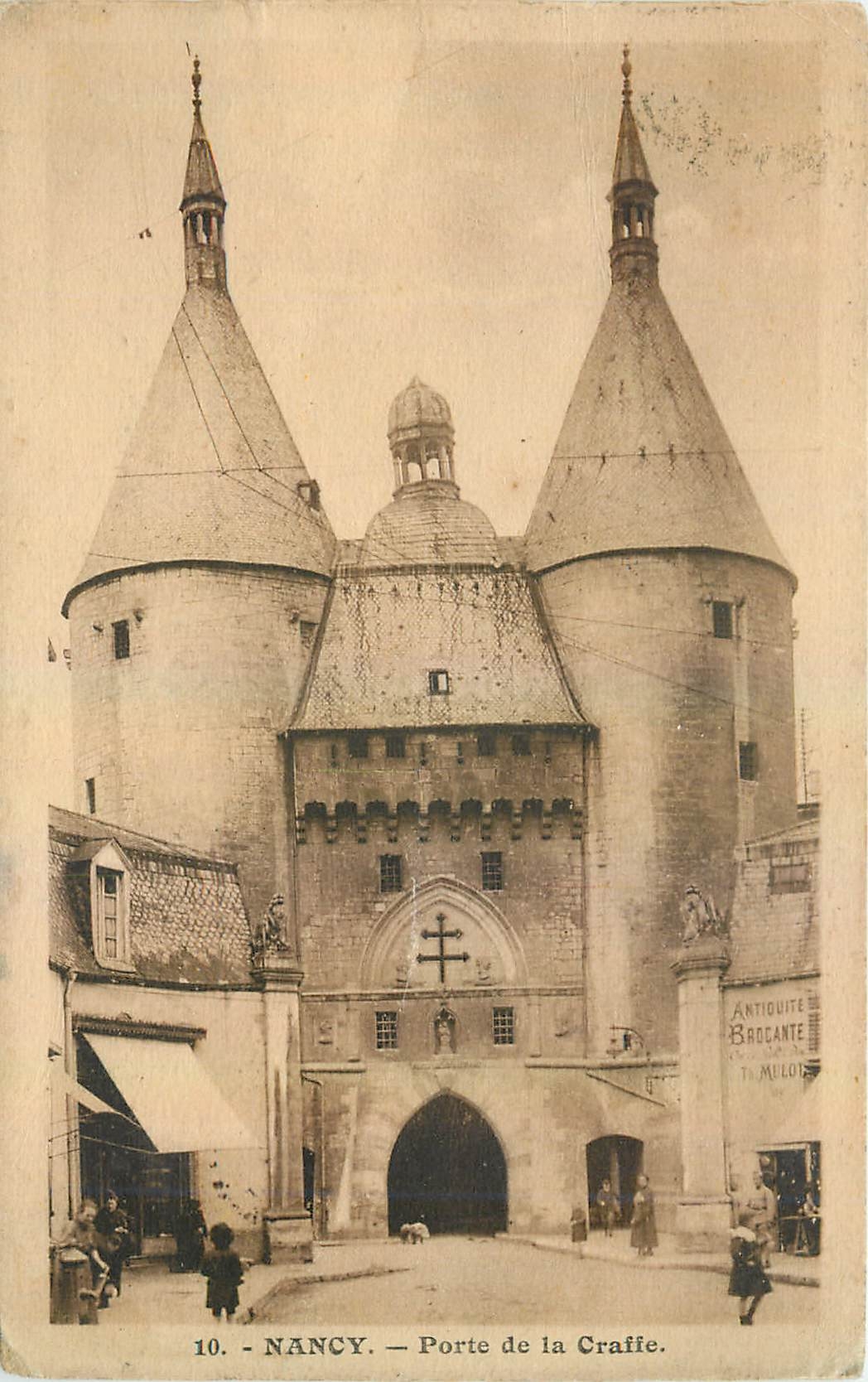 CPA Nancy Porte de la Craffe 