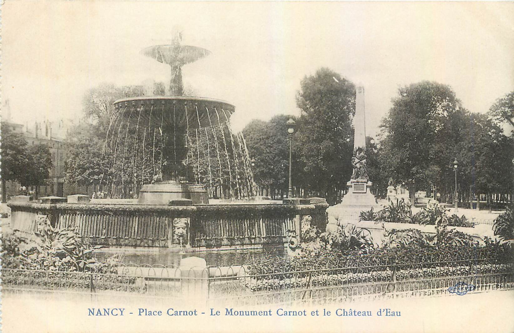 CPA Nancy Place Carnot Le Monument Carnot et le Chateau d'Eau