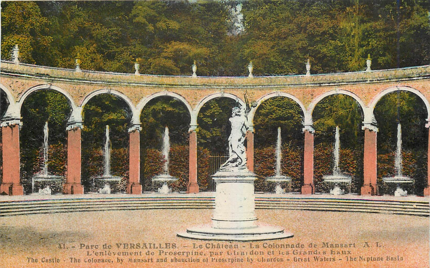 CPA Parc de Versailles Le Chateau La Colonnade de Mansart 