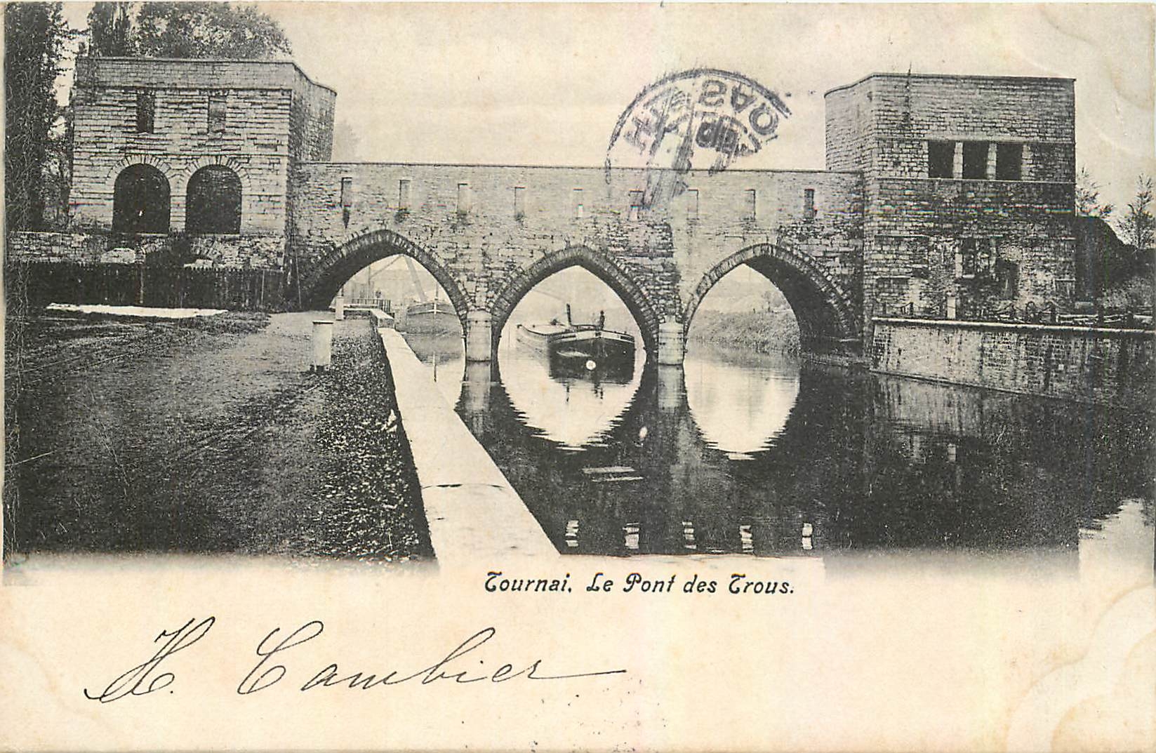 CPA Tournai Le Pont des Trous 