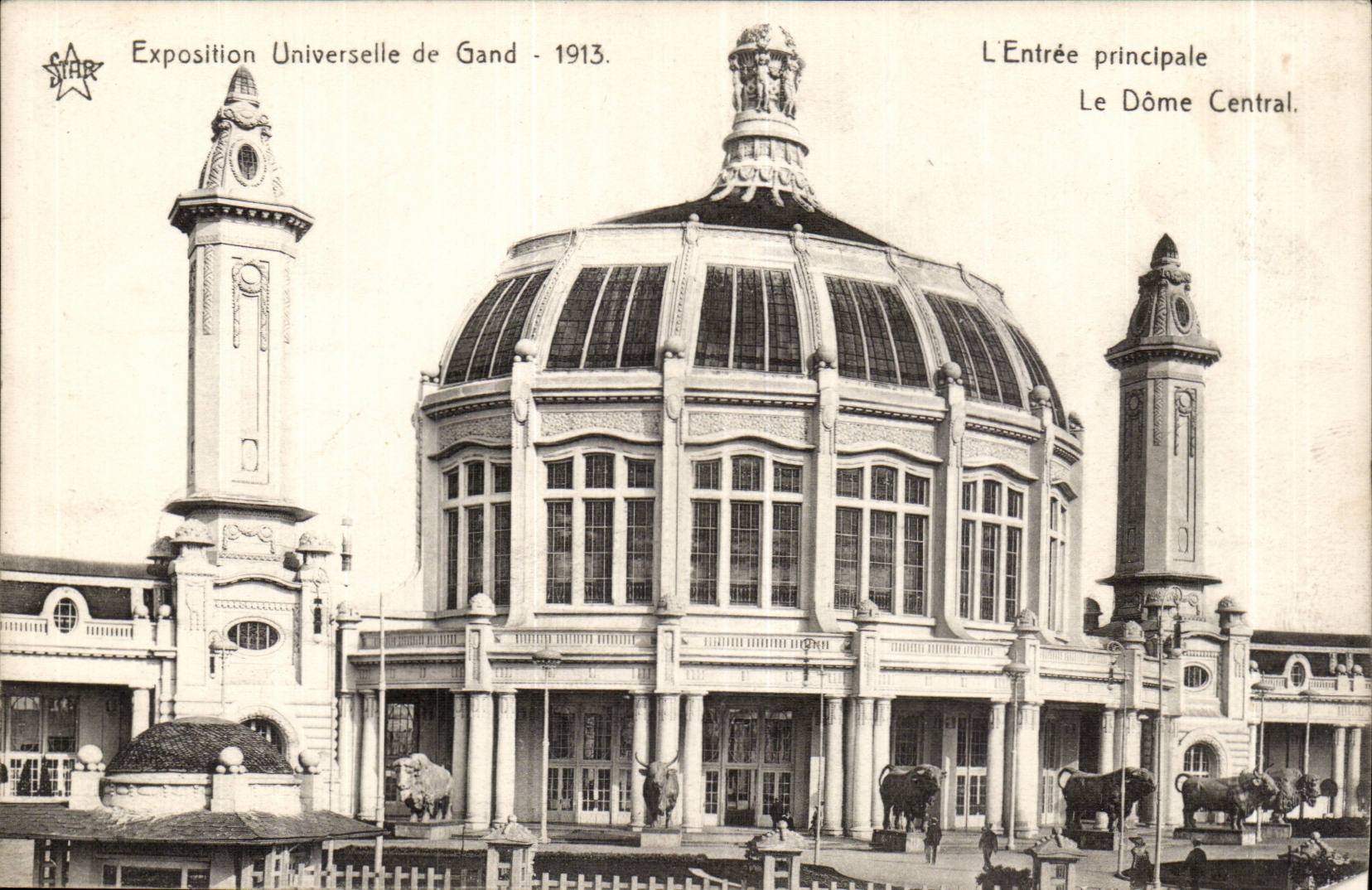 Exposition Universelle de Gand-Ghent-Belgique-Belgium-1913-L'Entree principale Le Dome Centrale-CPA