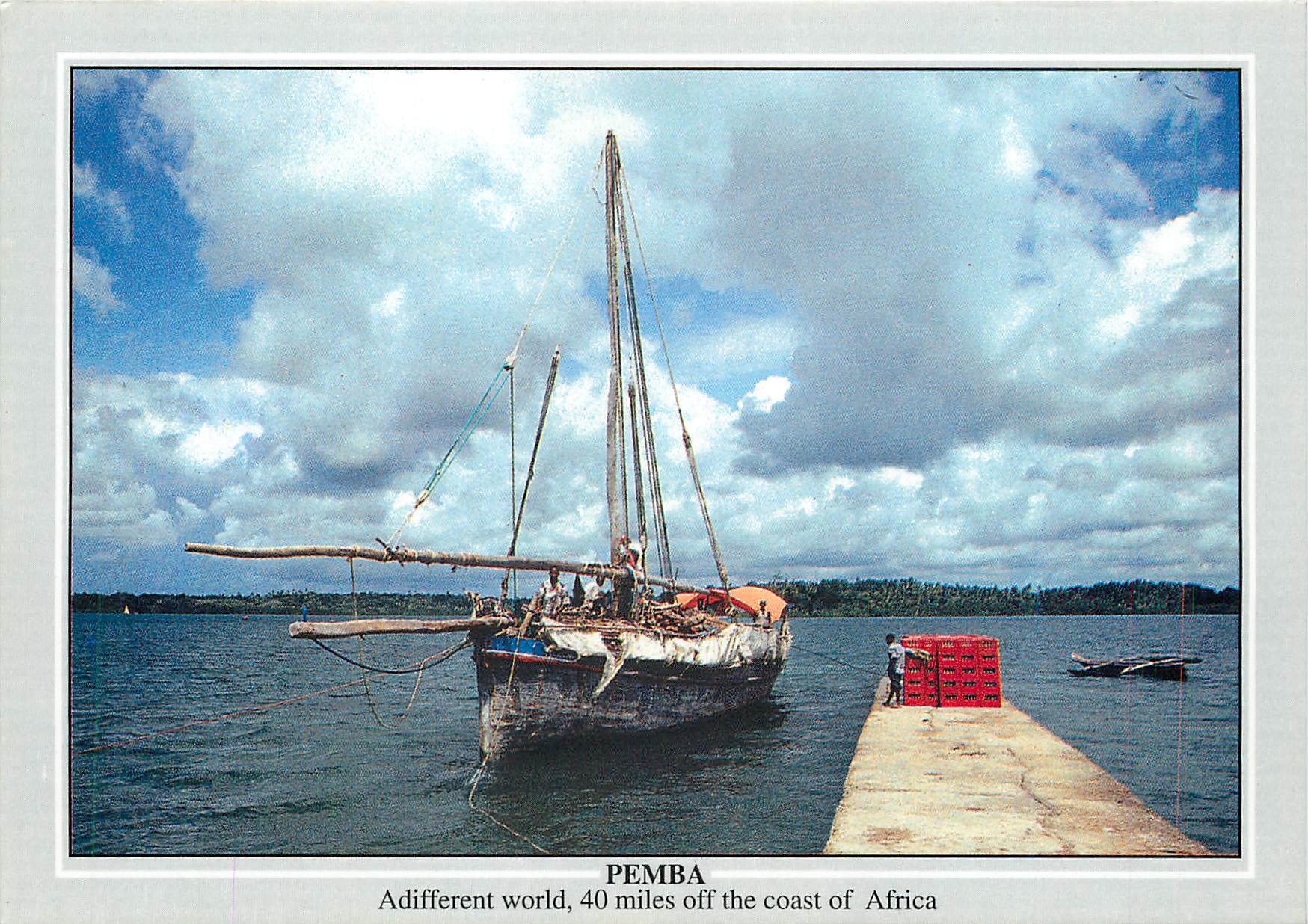 CPM Weisha Jetty Pemba For centuries a trading port and haven from Indian Ocean's Storms the West C