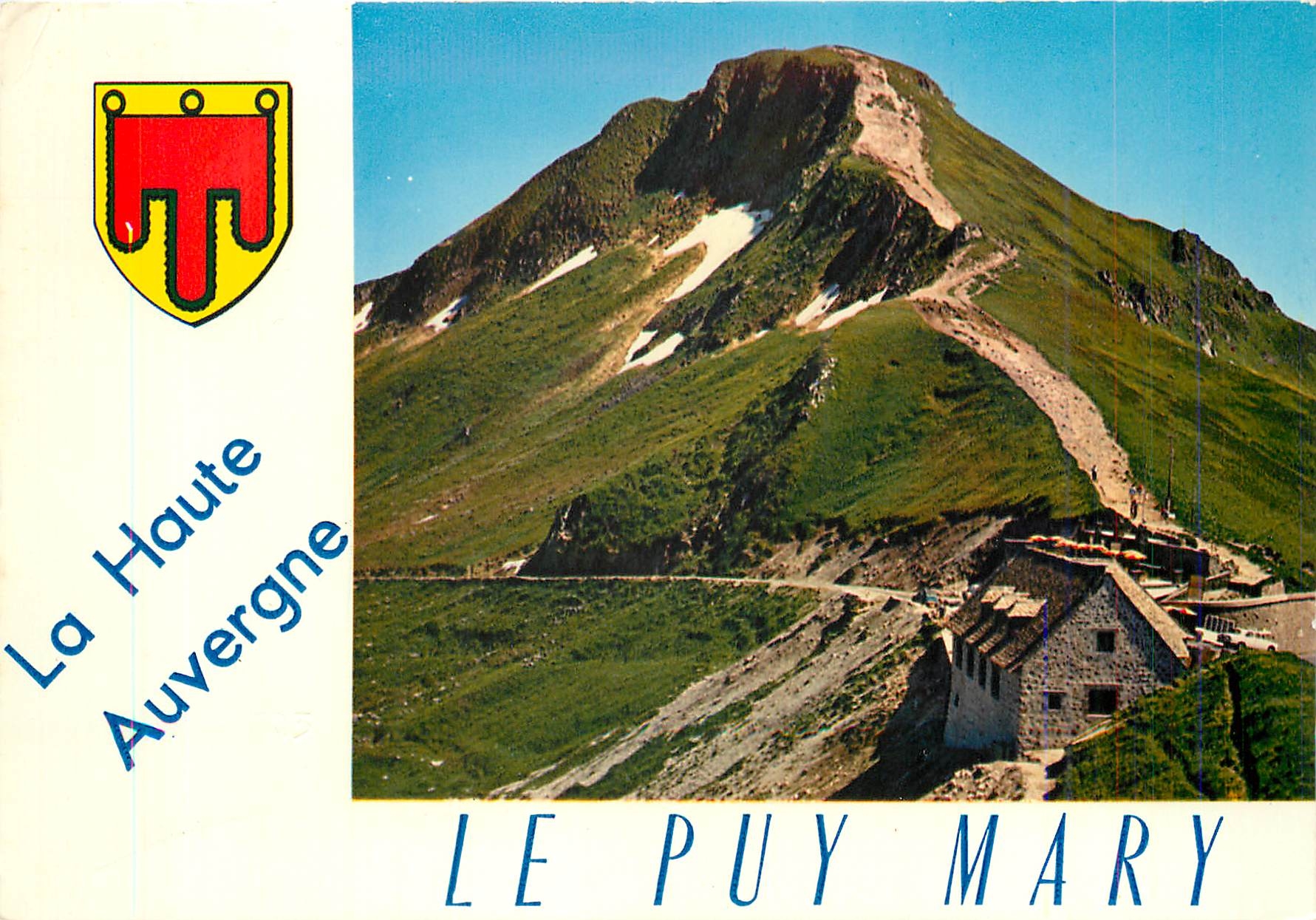 CPM Le Puy Mary La Haute Auvergne 