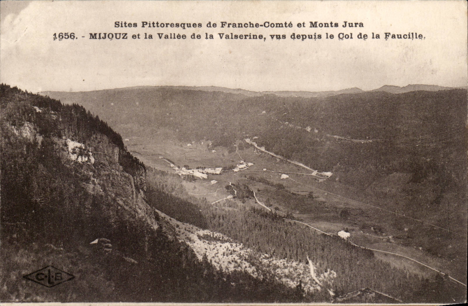 The Jura Picturesque-in Franche-Comte and Mount the Jura-Mijouz and the Valley of Valserine seen since the Collar of F - CPA
