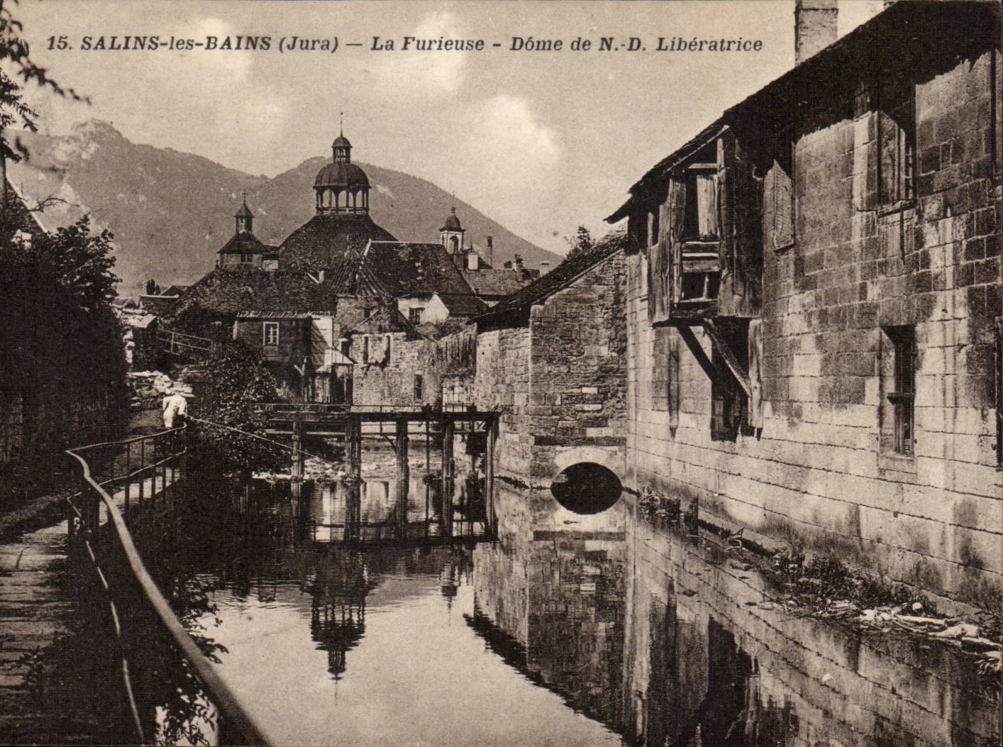 The Picturesque Jura Saline-the-Baths Furious the Dome of Our-Lady Liberator-CPA
