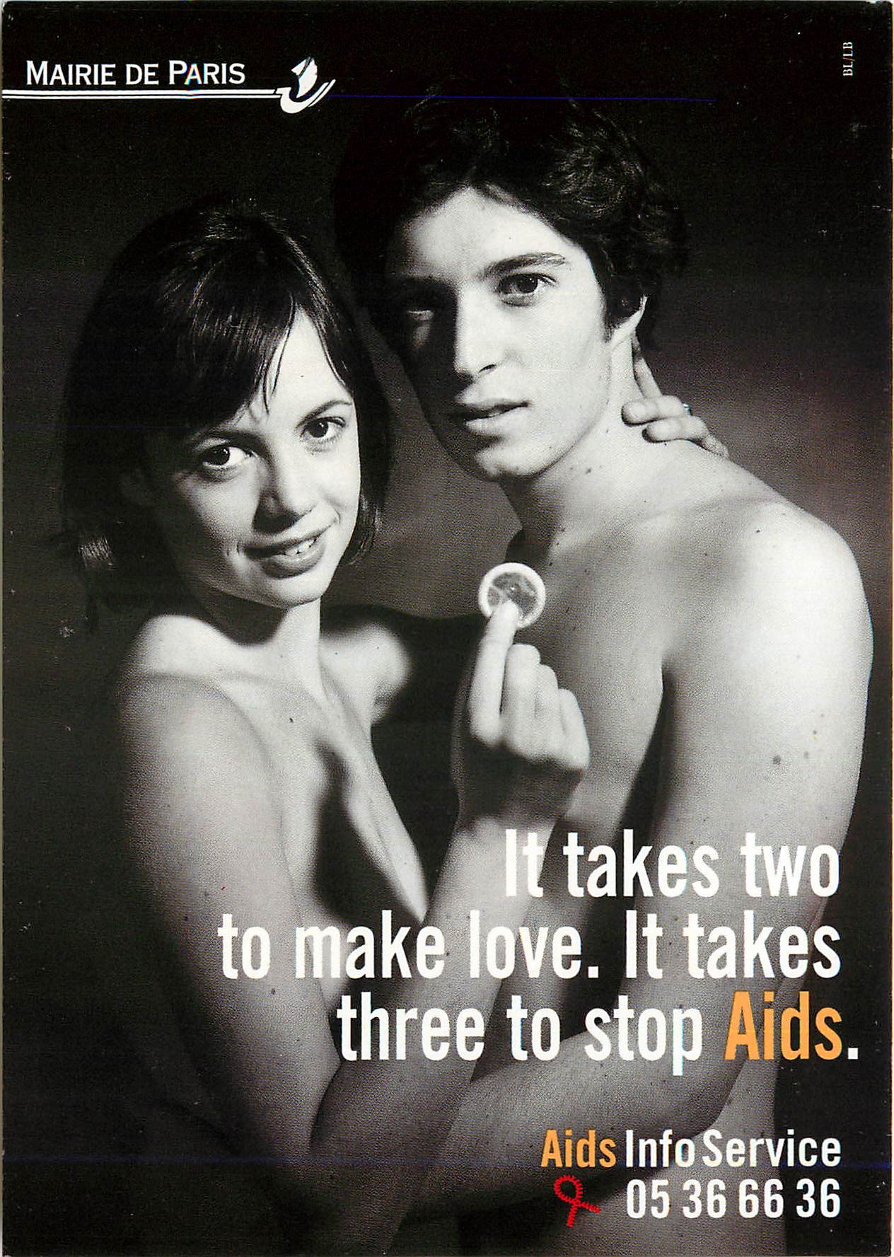 CPA It Takes to make love It Takes three to stop Aids SIDA