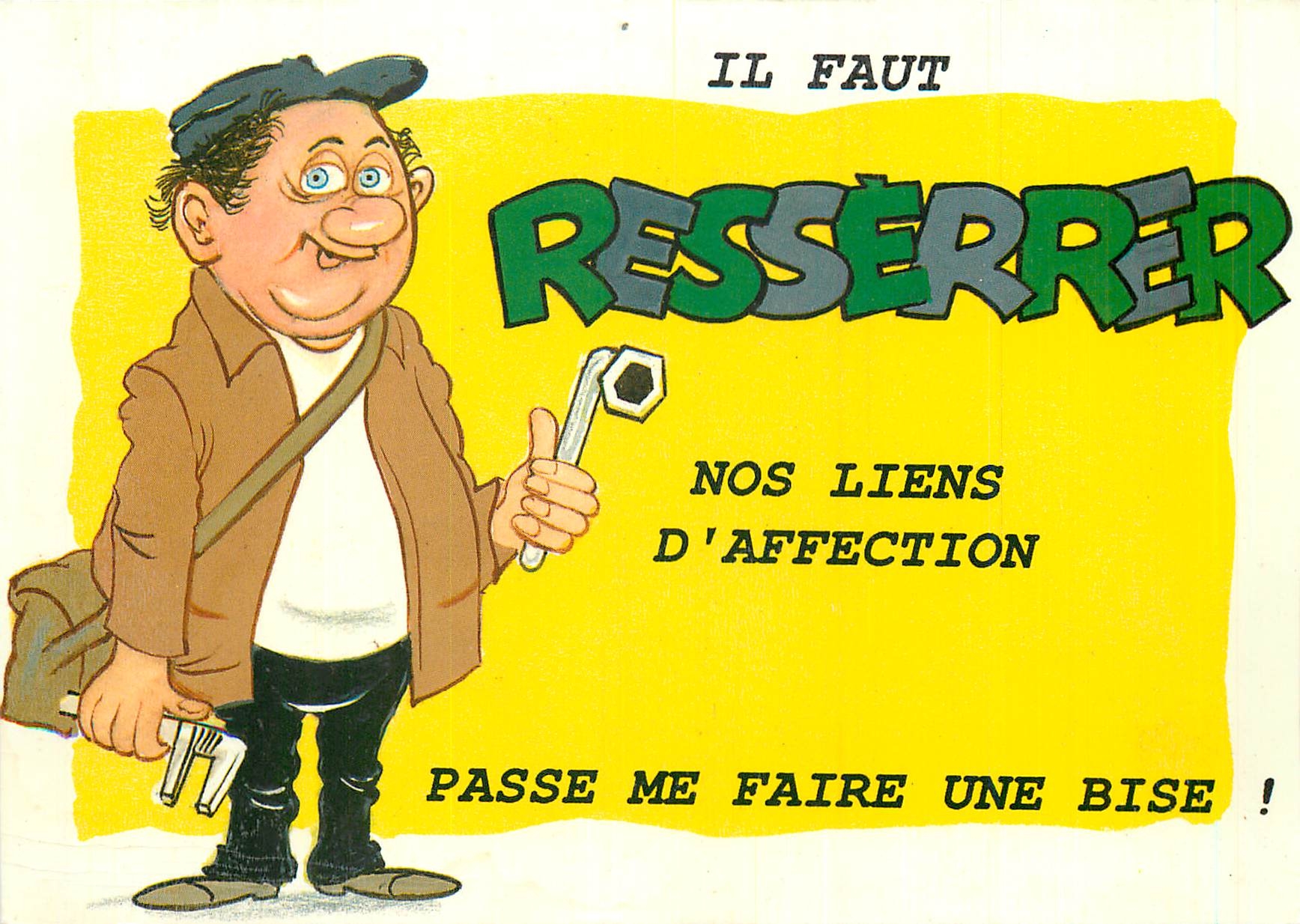 CPM Il faut Resserrer nos liens d'affection Plombier