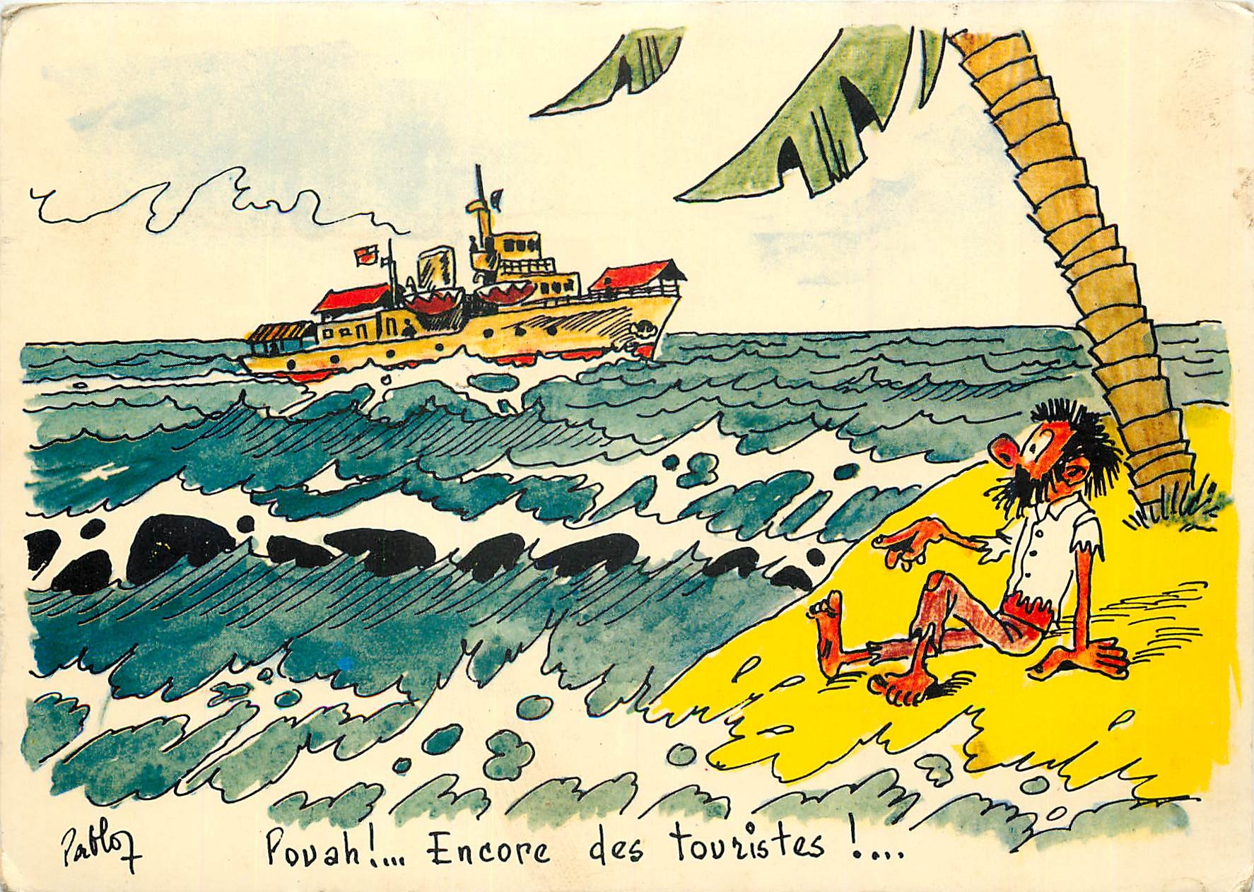 CPM Pouah Encore des touristes 