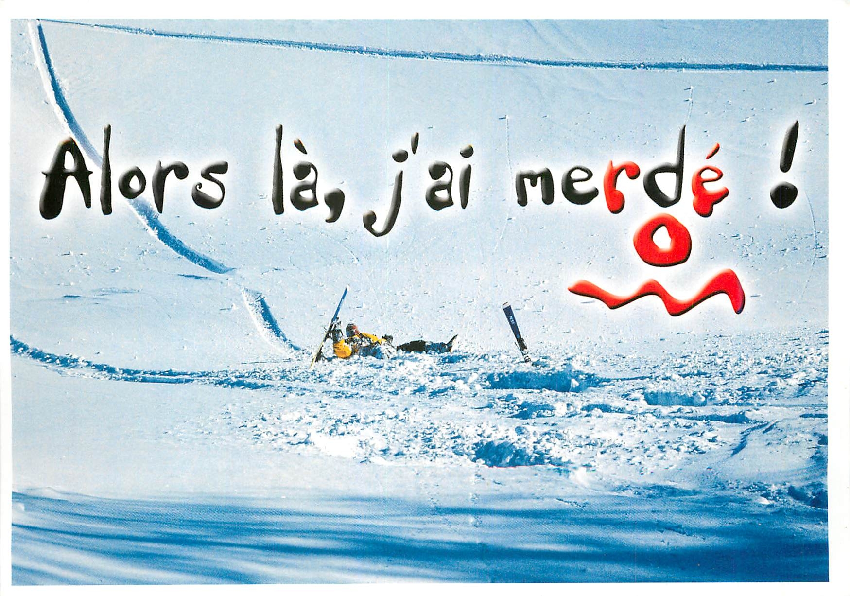 CPM Alors la j'ai merde  Ski