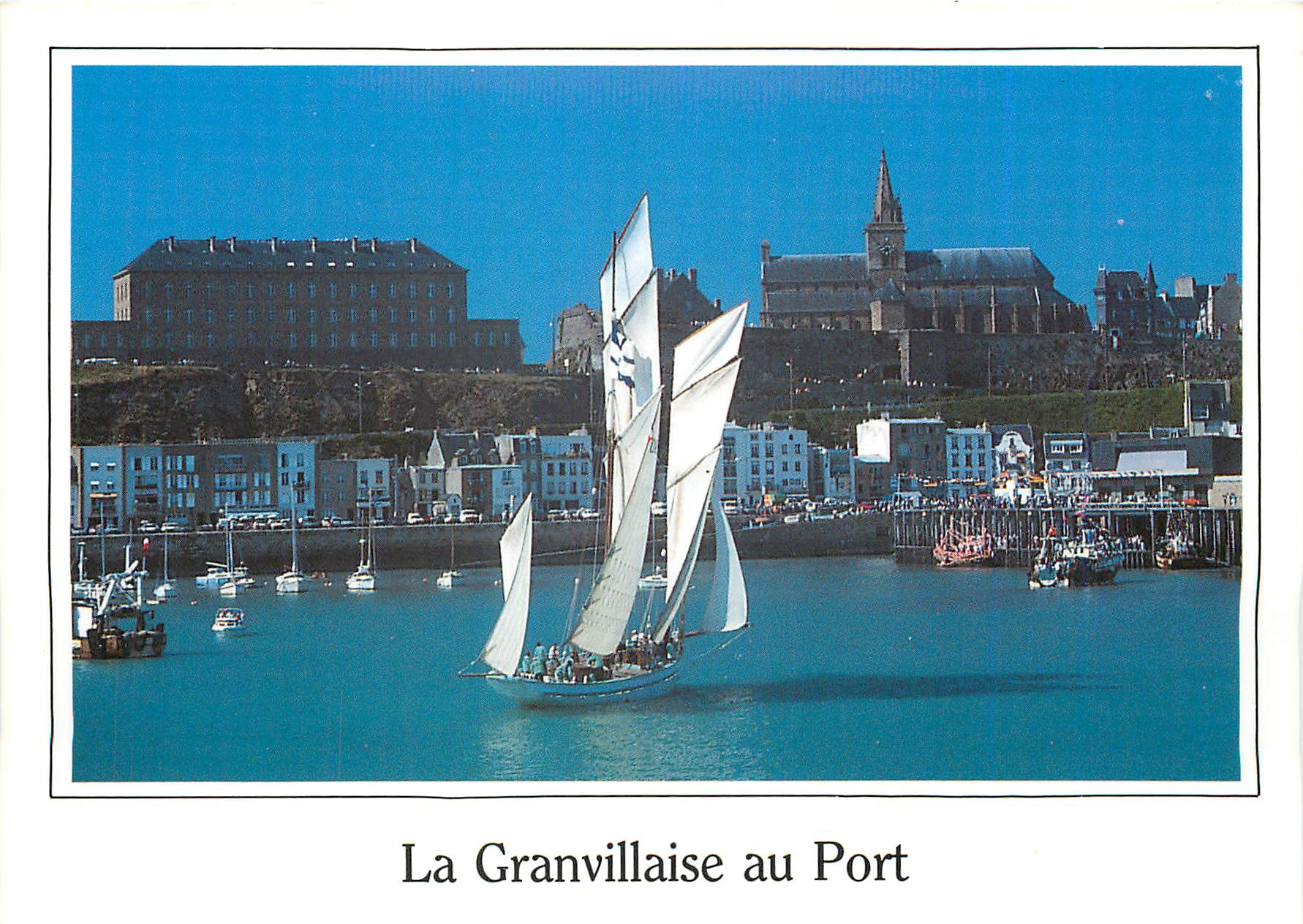 CPM La Granvillaise au Port