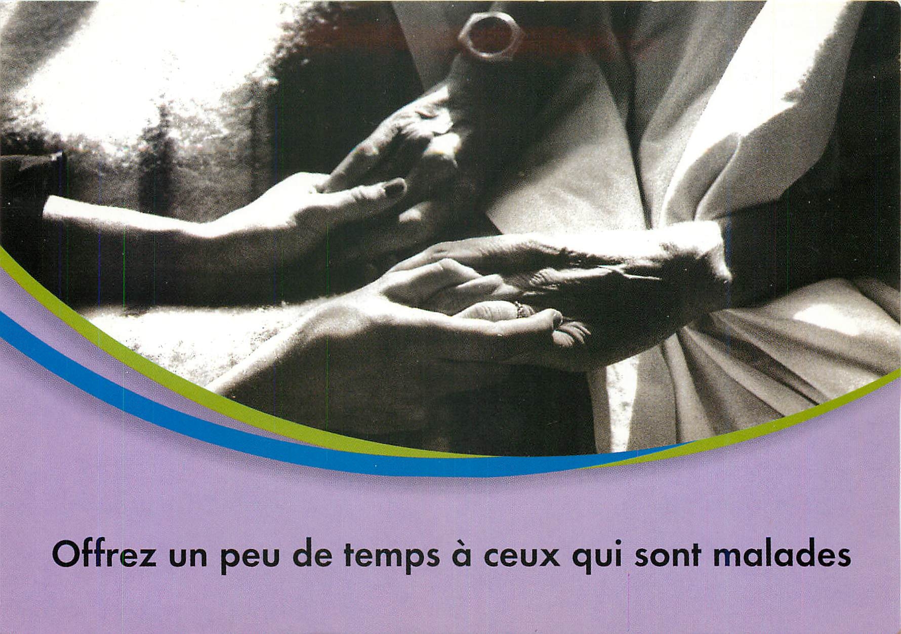 CPM Offrez un peu du temps a ceux qui sont malades Petits Freres des Pauvres