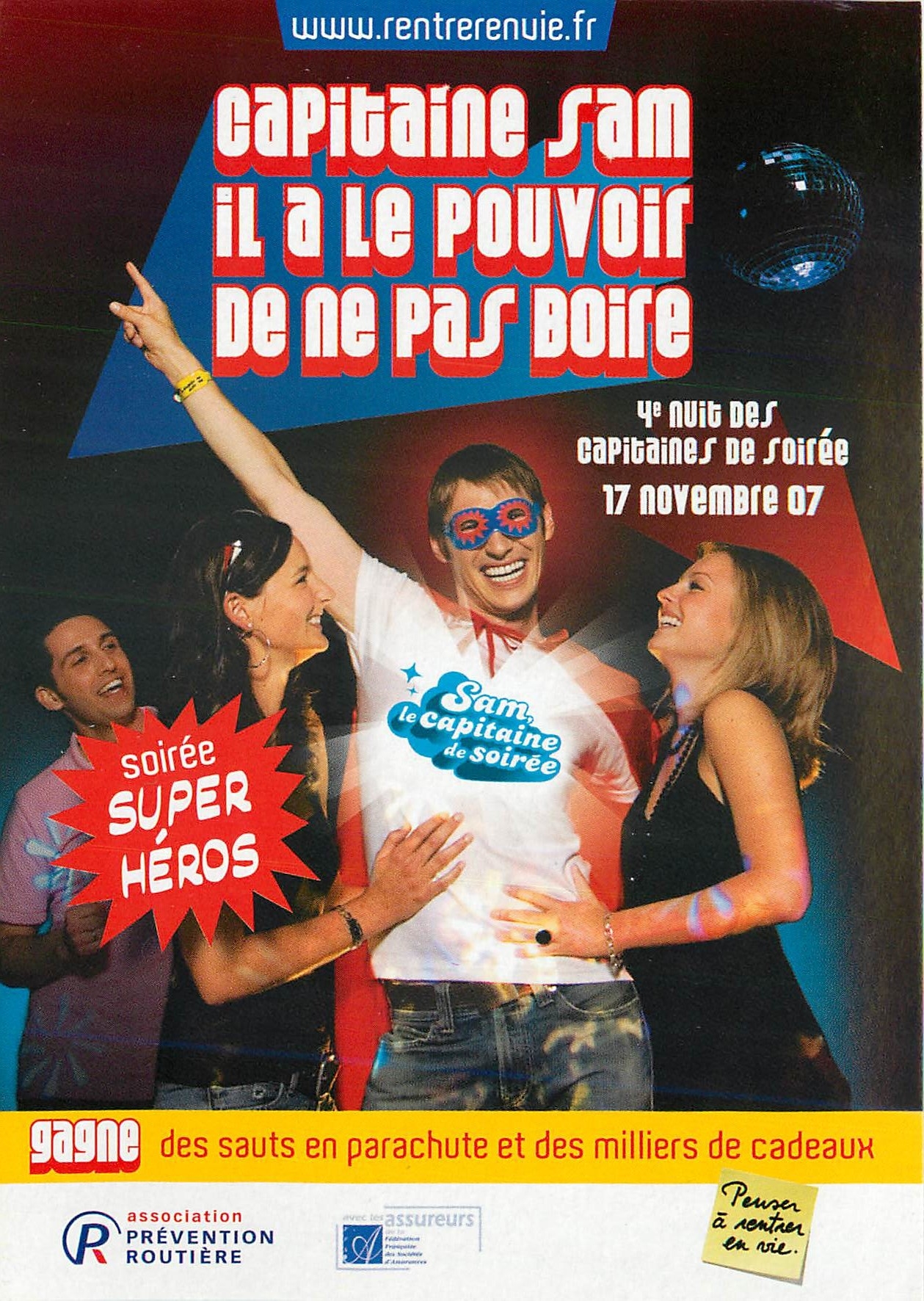 CPM Capitaine Sam Il a le pouvoir de ne pas Boire Alcool Prevention Routiere