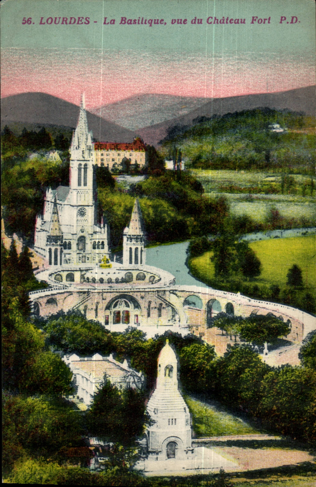 Lourdes CPA the basilica seen of the strong castle