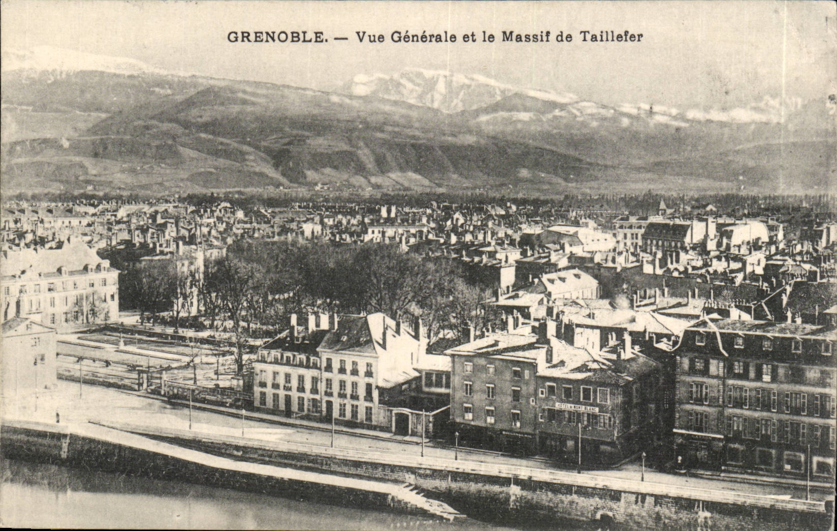 Massive Grenoble CPA View and it of Taillefer