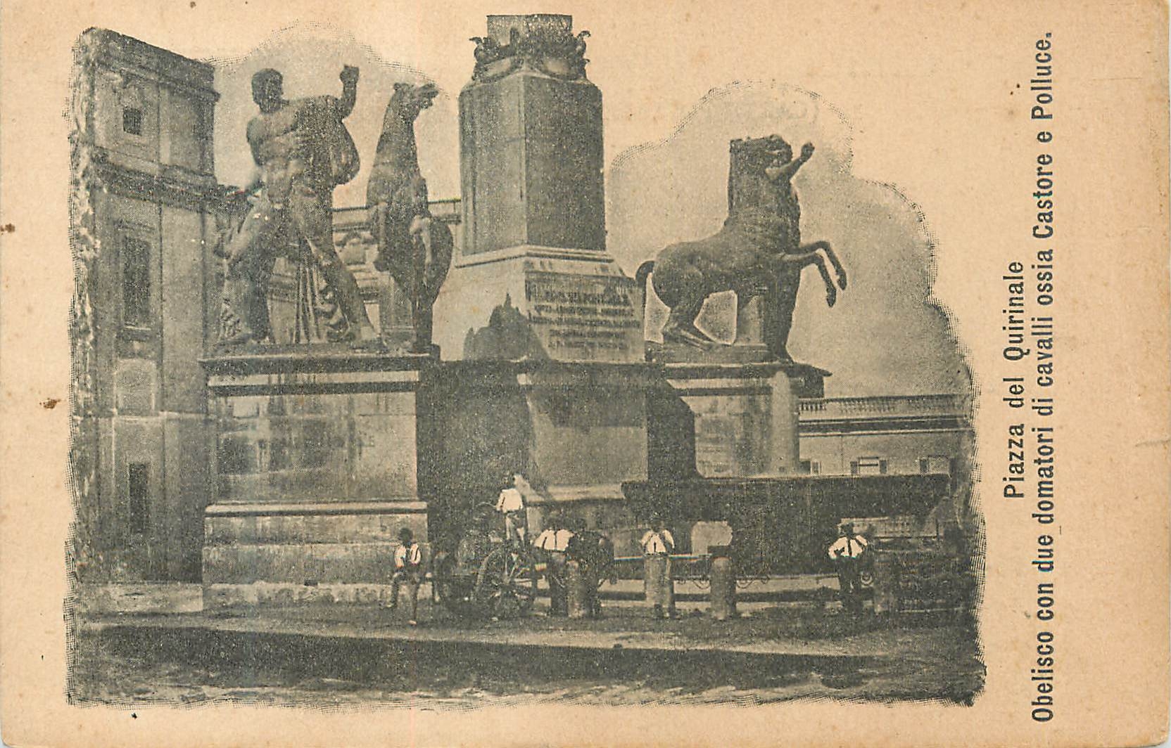 CPA Piazza del Quirinale Obelisco con due domatori di cavalli ossia Castore e Polluce