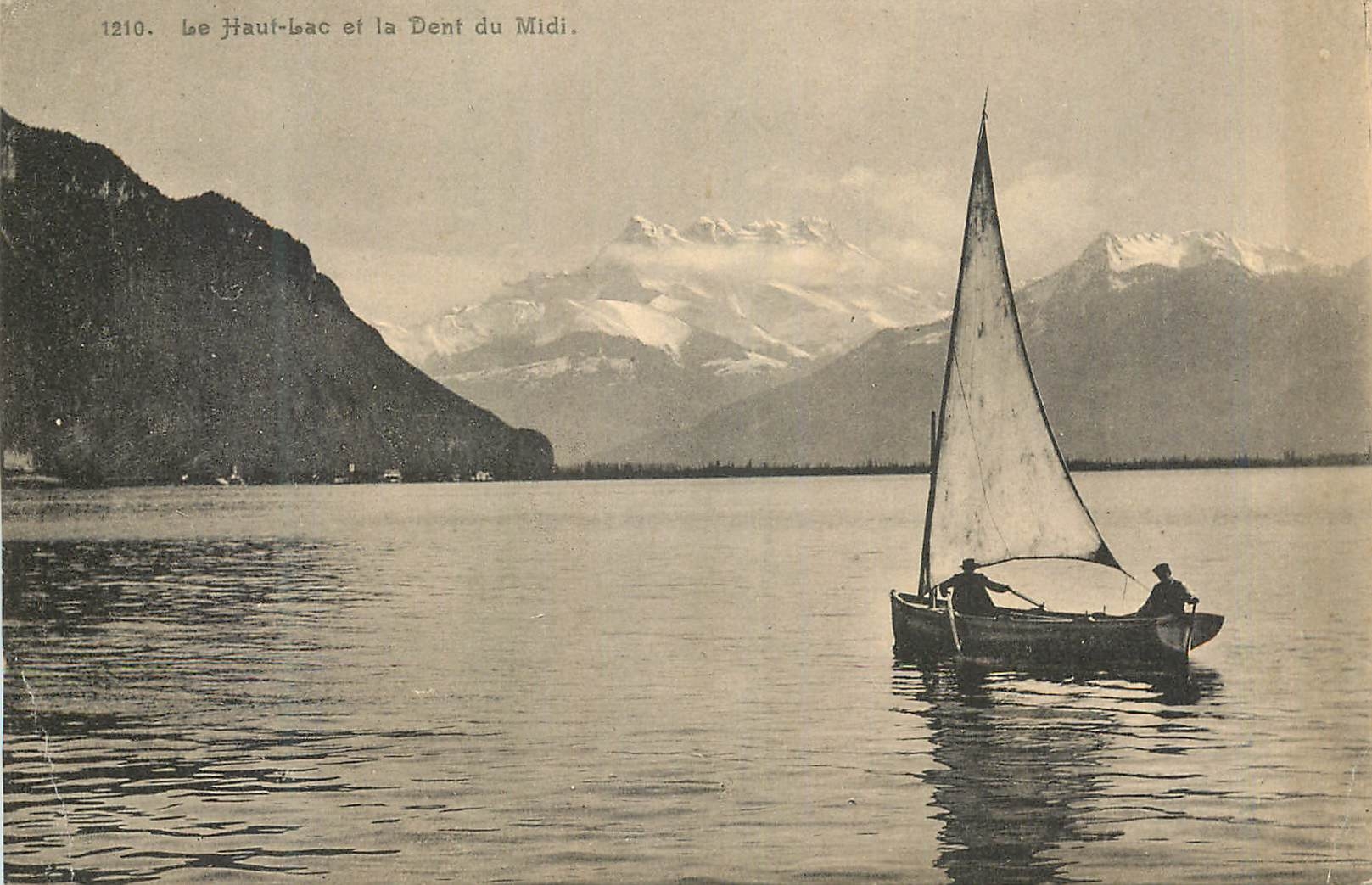 CPA Le Haut Lac et la Dent du Midi Bateau