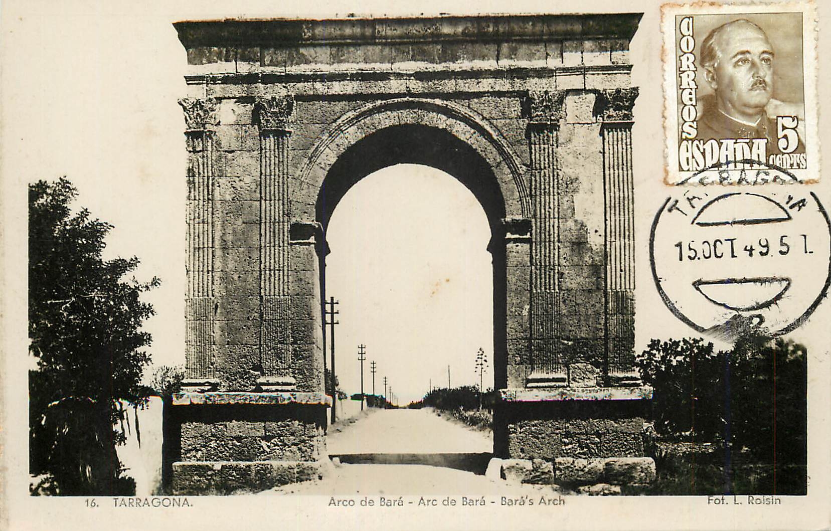 CPM Tarragona Arco de Bara Arc de Bara Fot L Roisin