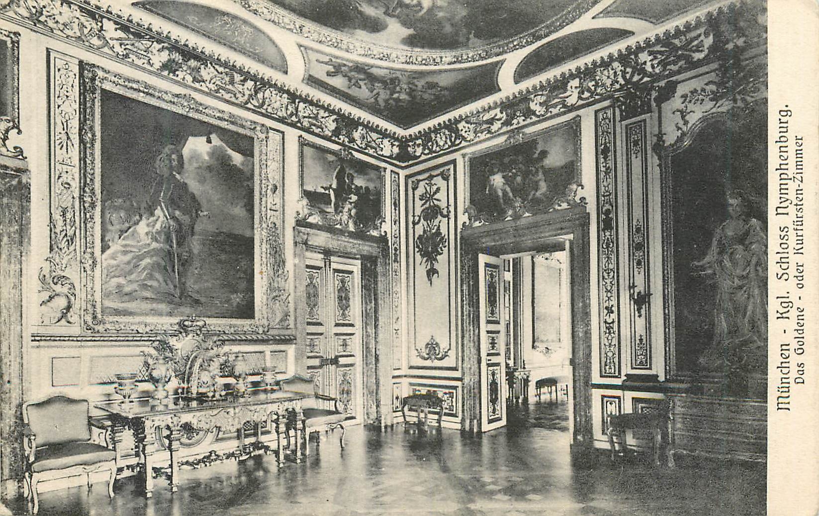 CPA Munchen Kgl Schloss Nymphenburg Das Goldene oder Kurtrusten Zimmer