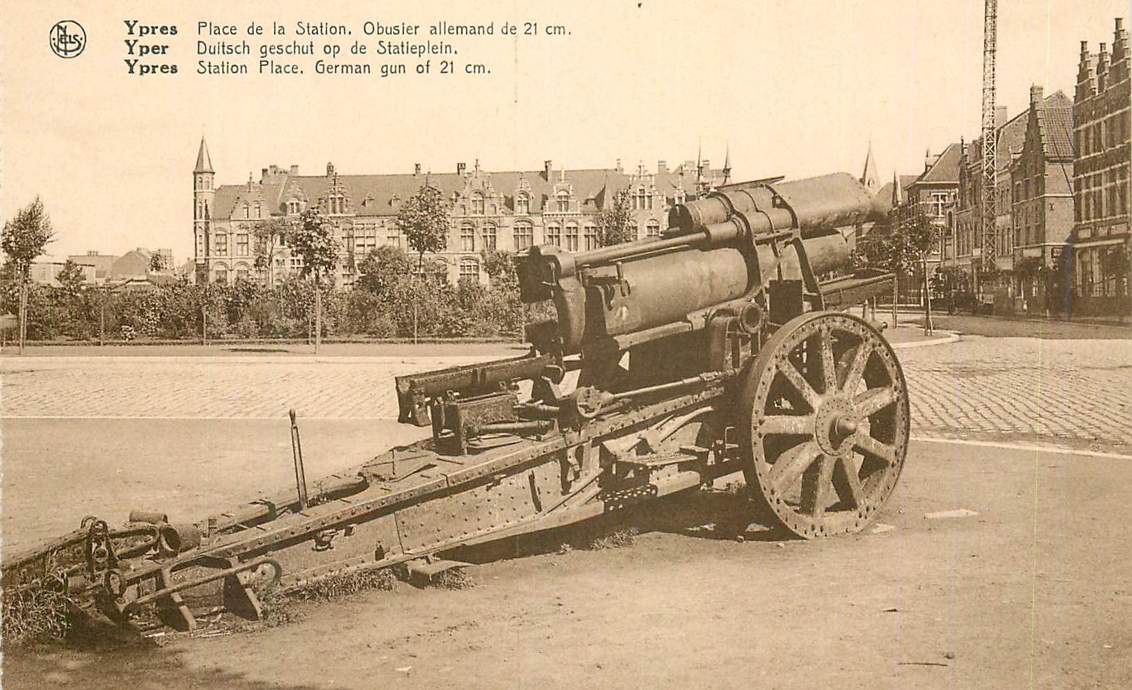 CPM Ypres Place de la Station Obusier allemand de 21 cm Militaria
