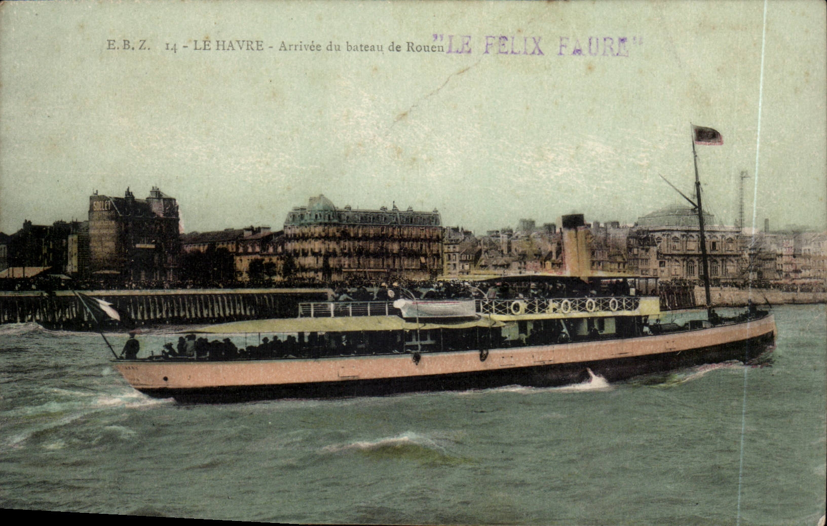 Le Havre CPA Arrives of the boat of Rouen Felix FAure Bateau ship