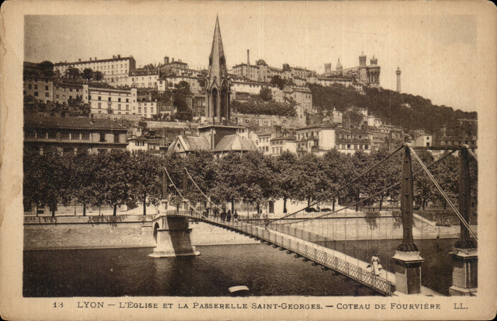 Lyon the church and the Footbridge Saint-Georges Slope of Fourviere- CPA