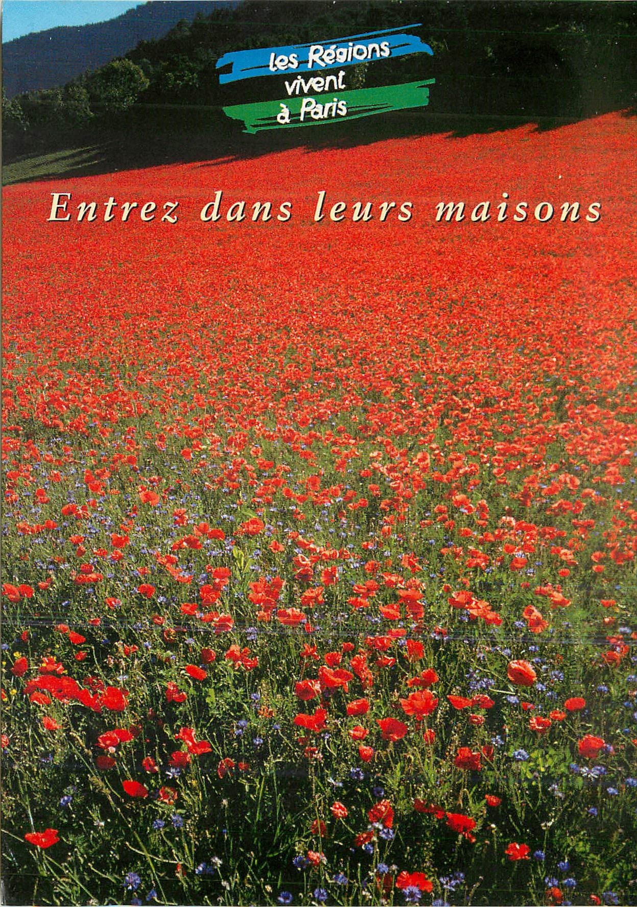 CPM Entrez dans leurs maisons Les regions vivent a Paris