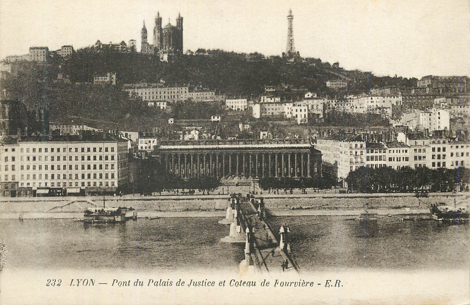 CPA Lyon Pont du Palais de Justice et Coteau de Fourviere