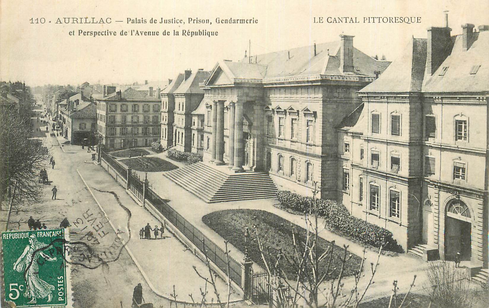 CPA Aurillac Palais de Justice Prison Gendarmarie et Perspective de l Avenue de la Republique 