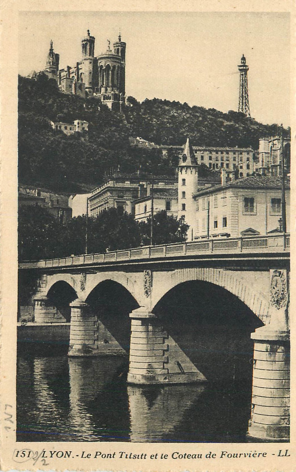 CPA Lyon Le Pont Tilsitt et le Coteau de Fourviere 
