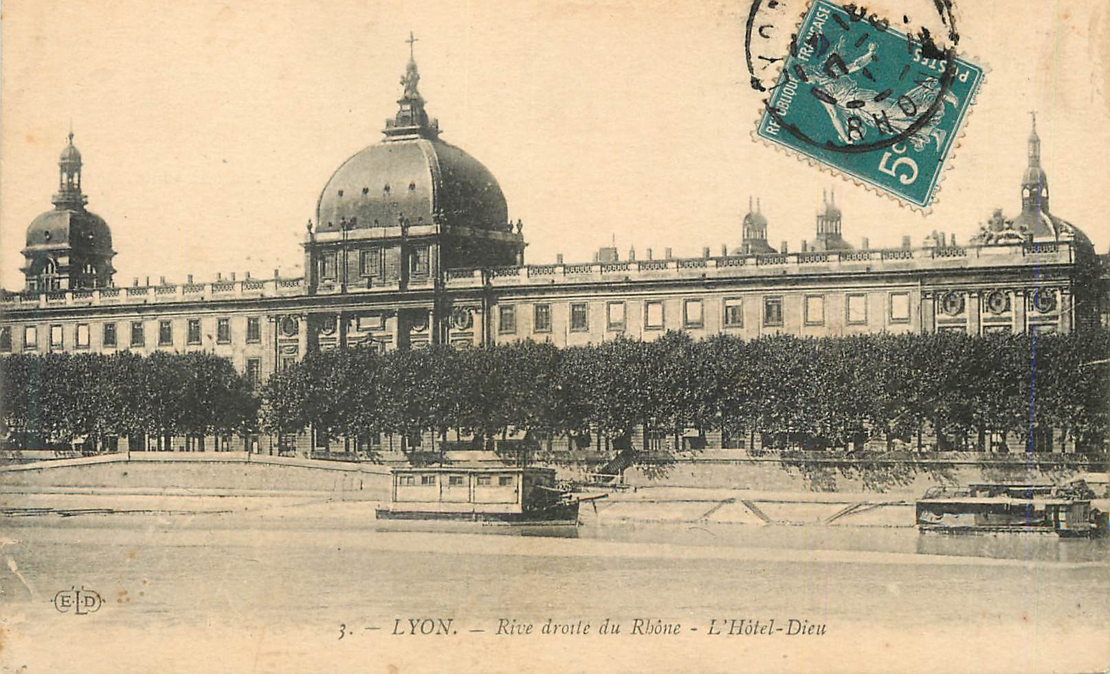 CPA Lyon Rive droite du Rhone L Hotel Dieu 