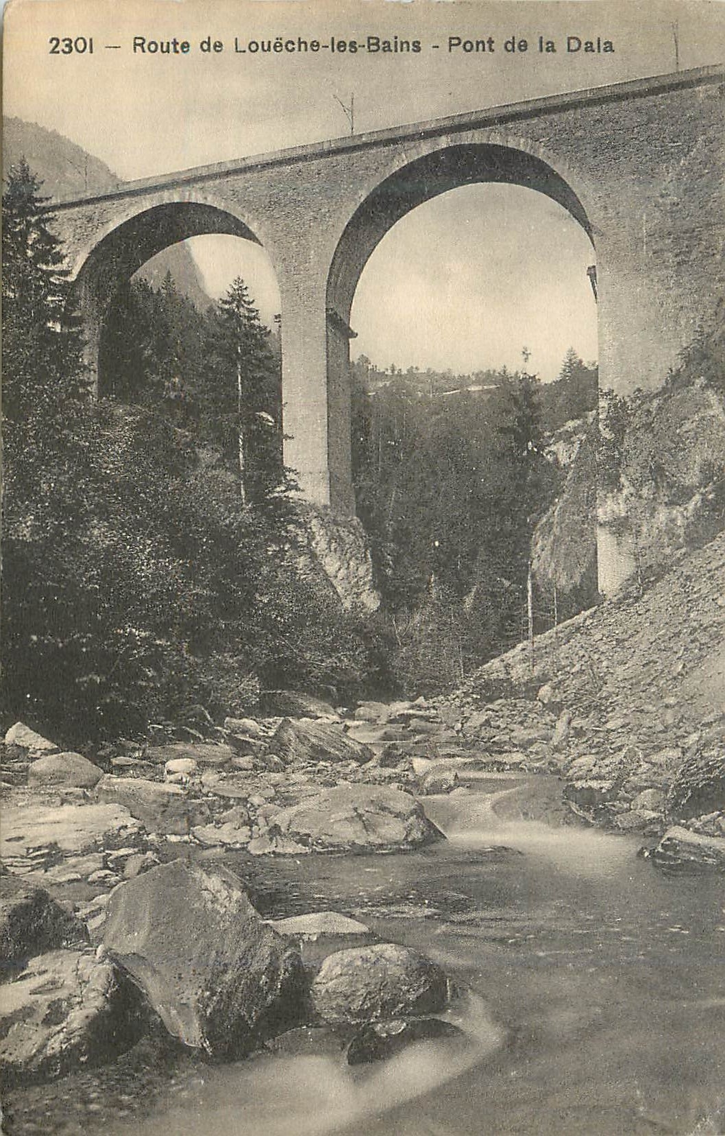 CPA Route de Loueche les Bains Pont de la Dala 