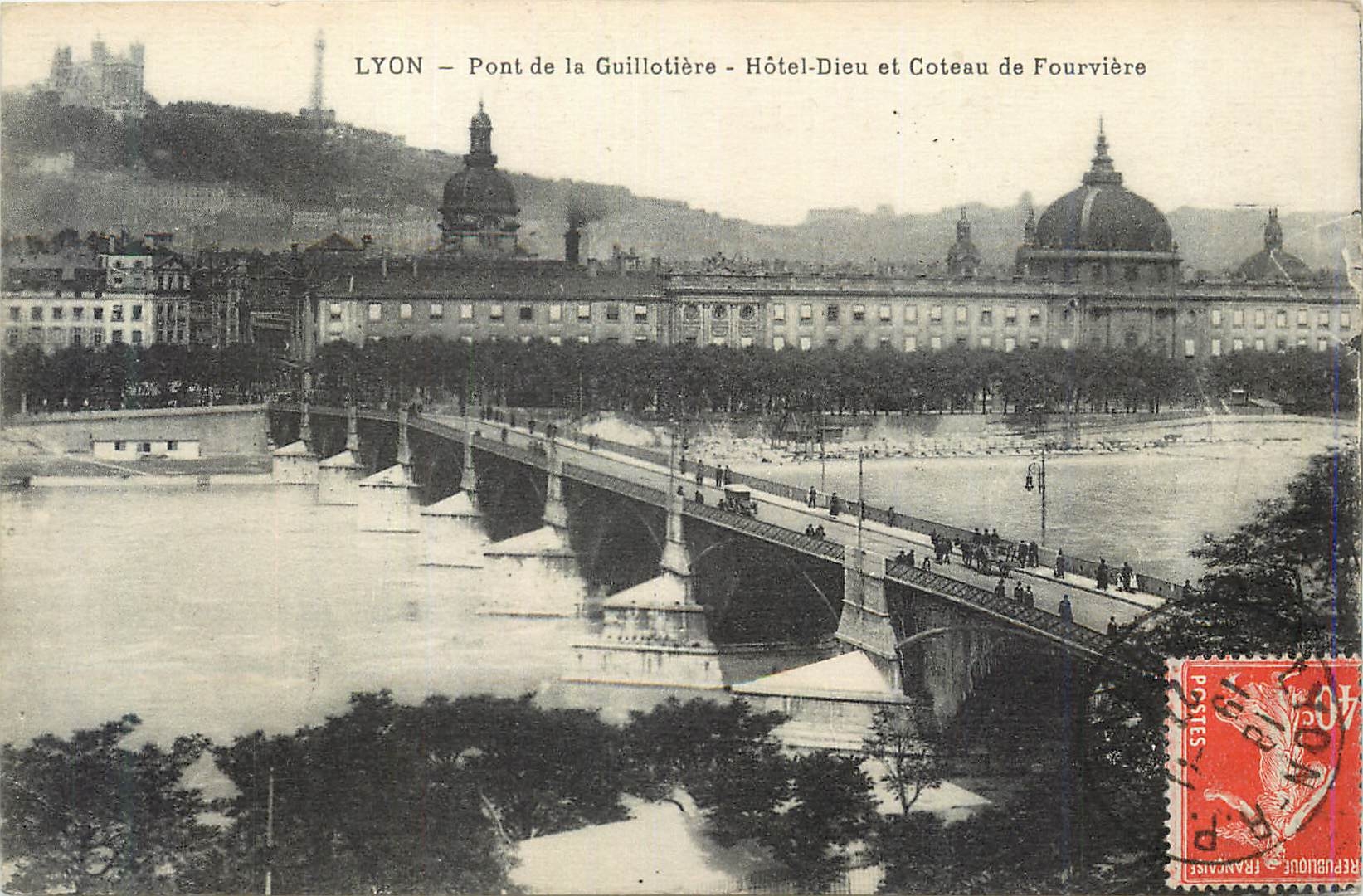 CPA Lyon Pont de la Guillotiere Hotel Dieu et Coteau de Fourviere