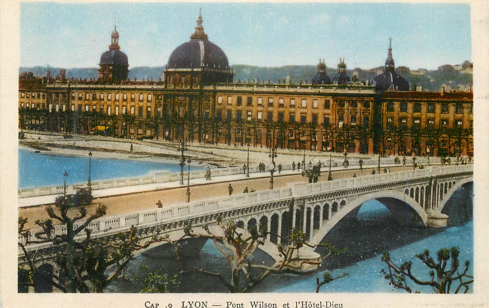 CPA Lyon Pont Wilson et l'Hotel Dieu