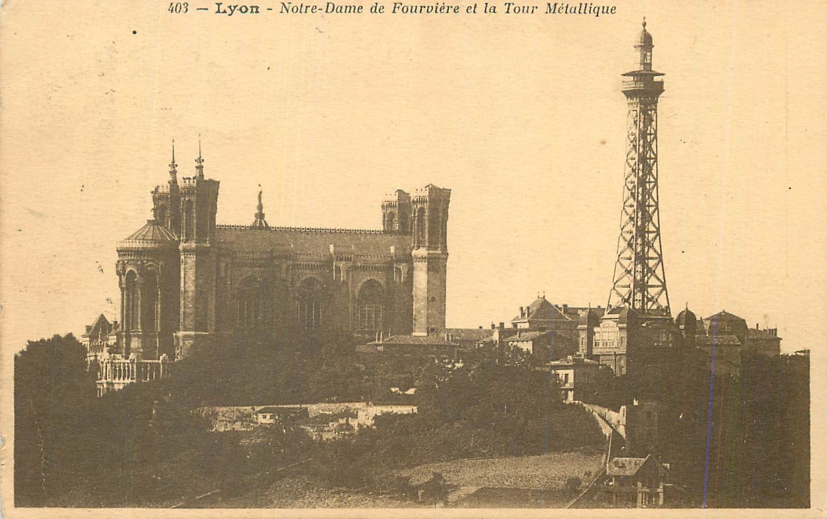 CPA Lyon Notre Dame de Fouviere et la Tour Metallique