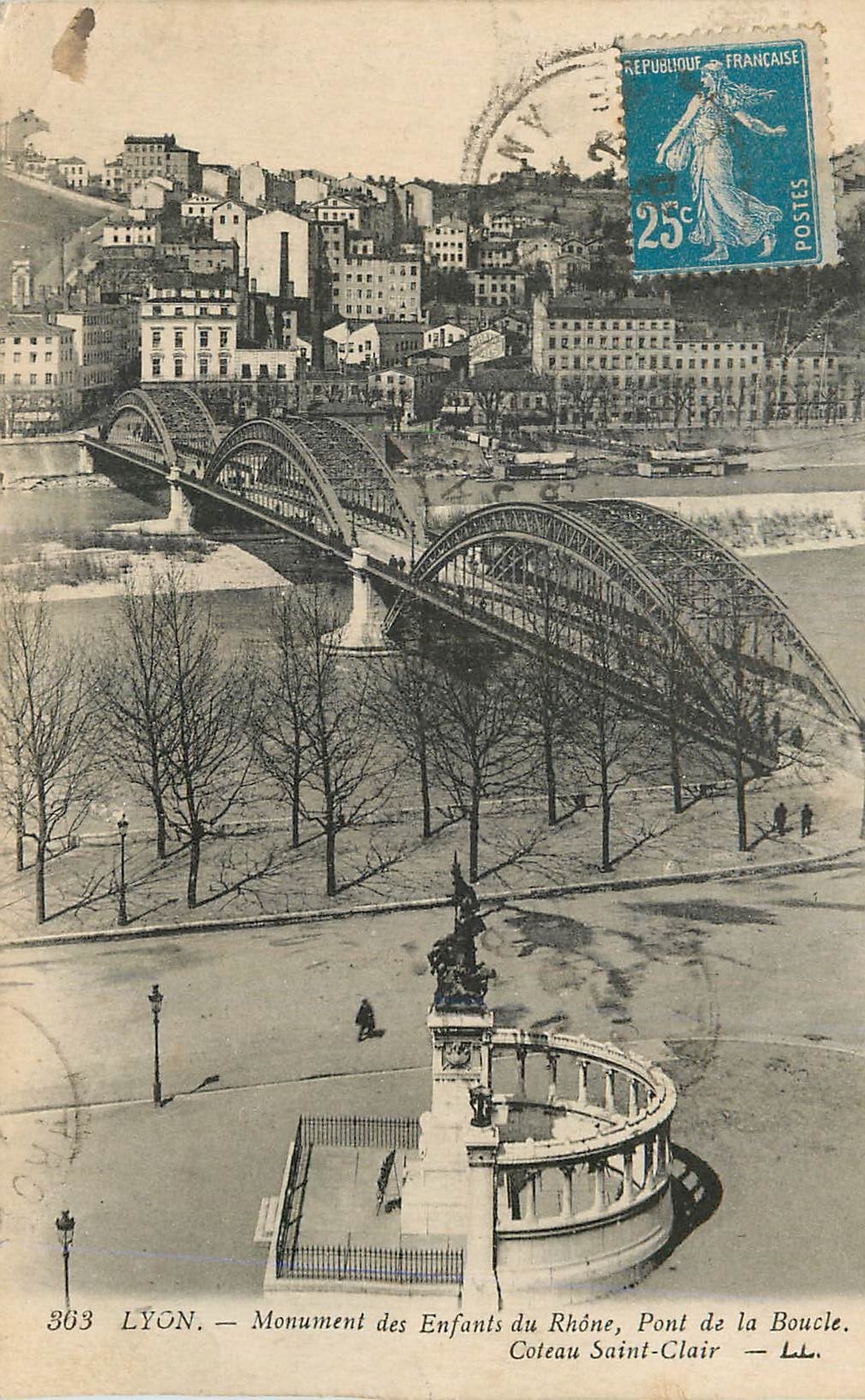 CPA Lyon Monument des Enfants du Rhone Pont de la Boucle Coteau Saint Clair