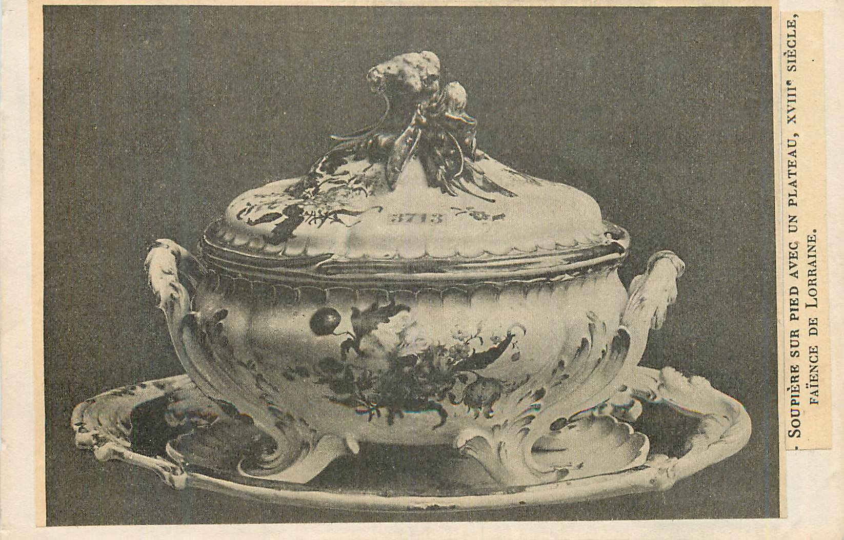 CPA Soupiere sur Pied avec un Plateau XVIIIe siecle Faience de Lorraine