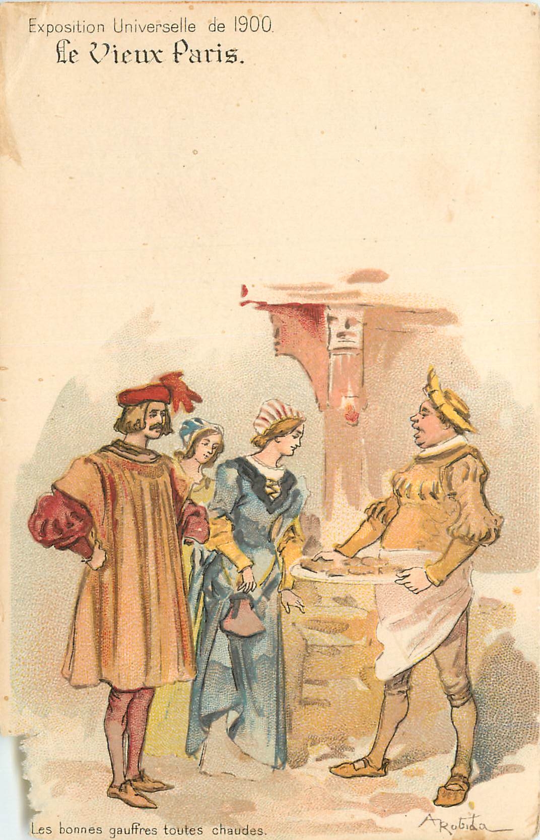 CPA Exposition Universelle de 1900 le Vieux Paris les Bonnes Gauffres toutes Chaudes 