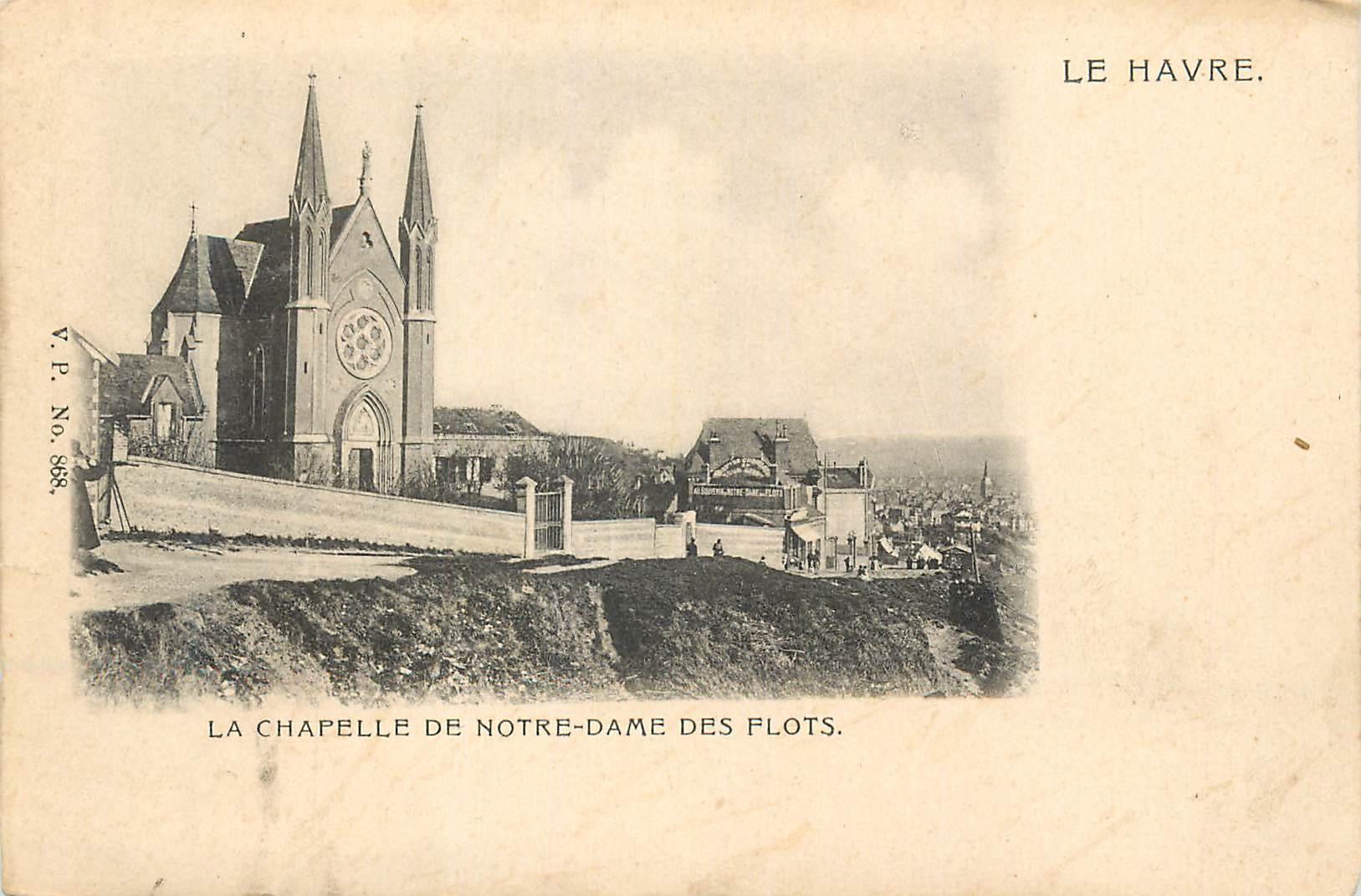 CPA le Havre la Chapelle de Notre Dame des Flots