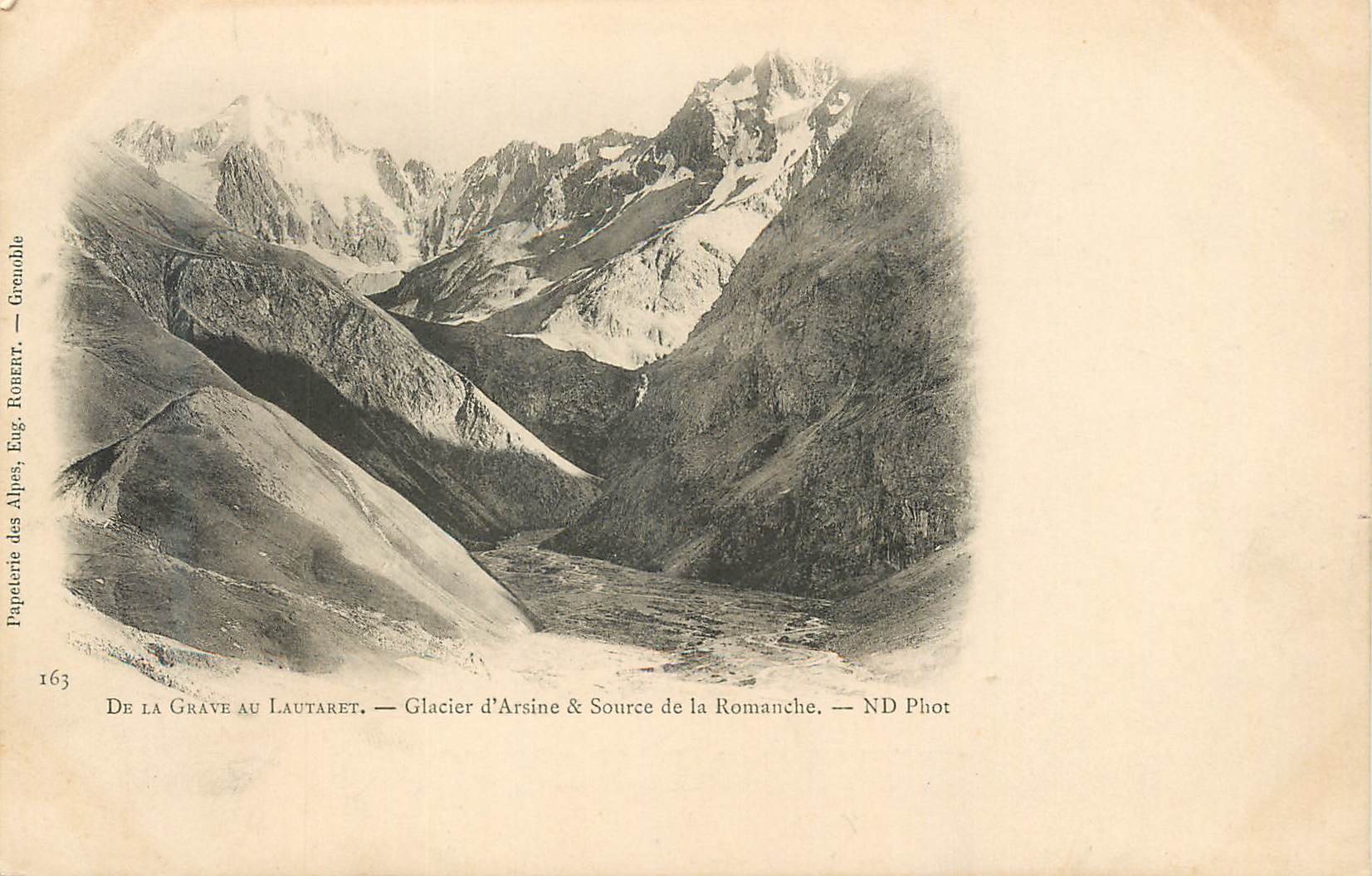 CPA de la Grave au Lautaret Glacier d'Arsine Source de la Romanche (carte 1900)